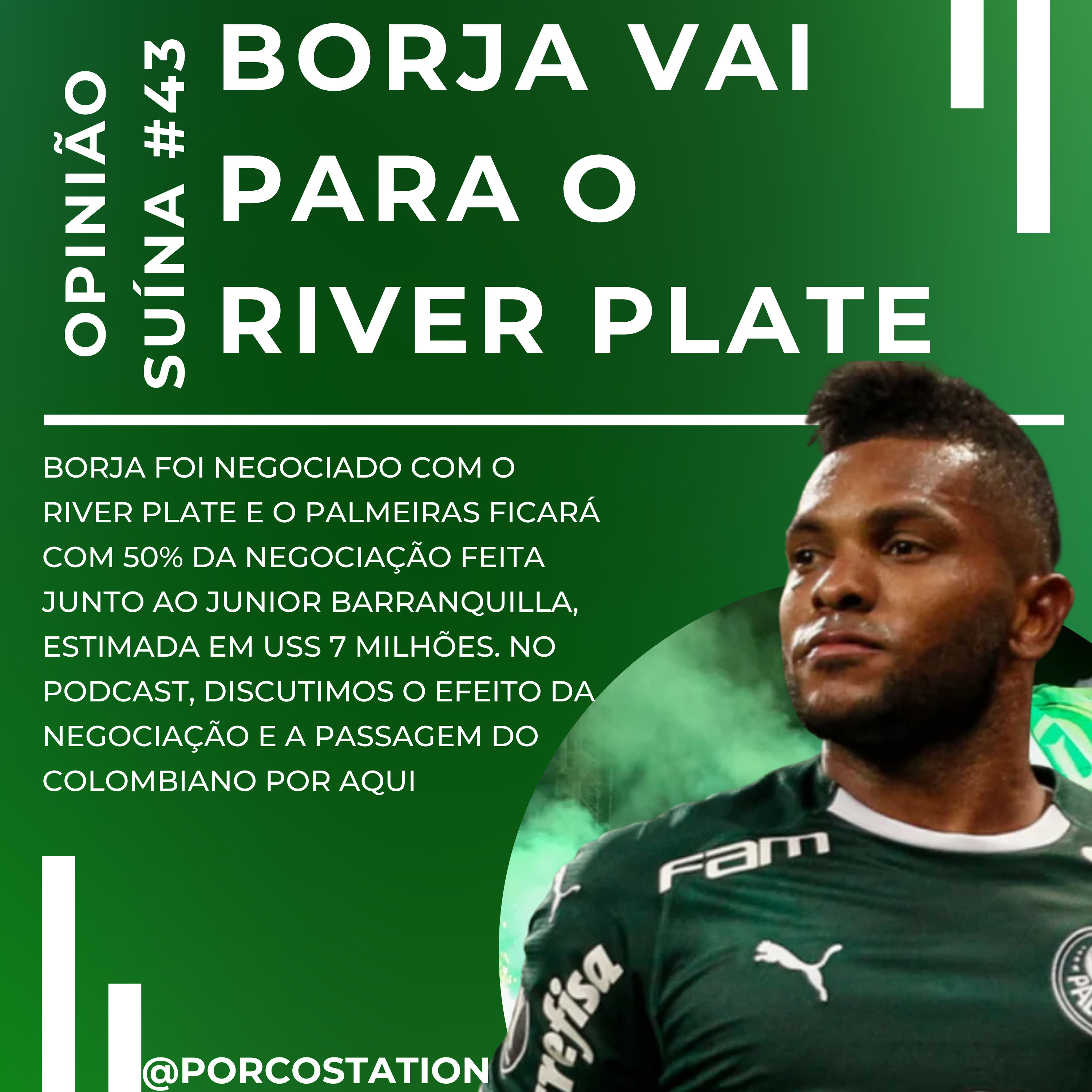 Opinião Suína #43- Borja vai para o River Plate episode artwork