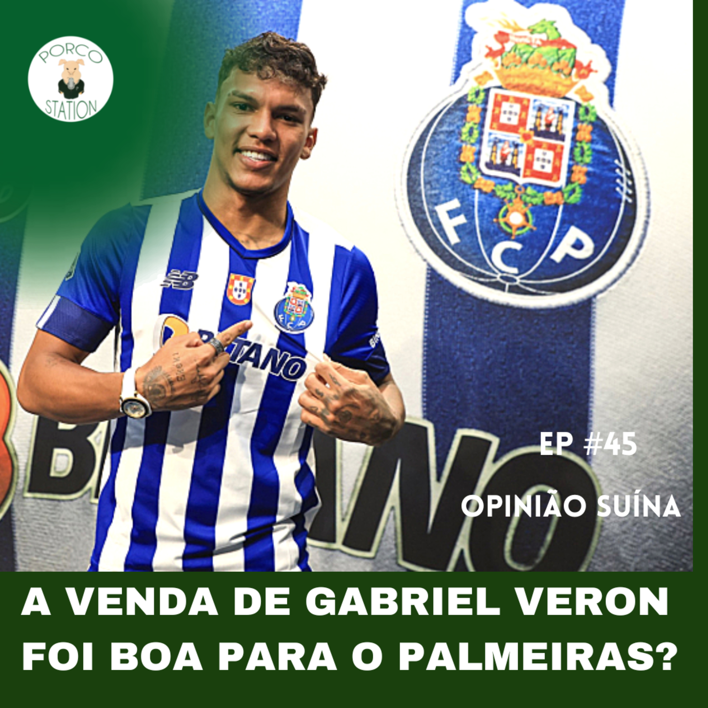 A venda de Gabriel Veron foi boa para o Palmeiras? -Opinião Suína #45 episode artwork