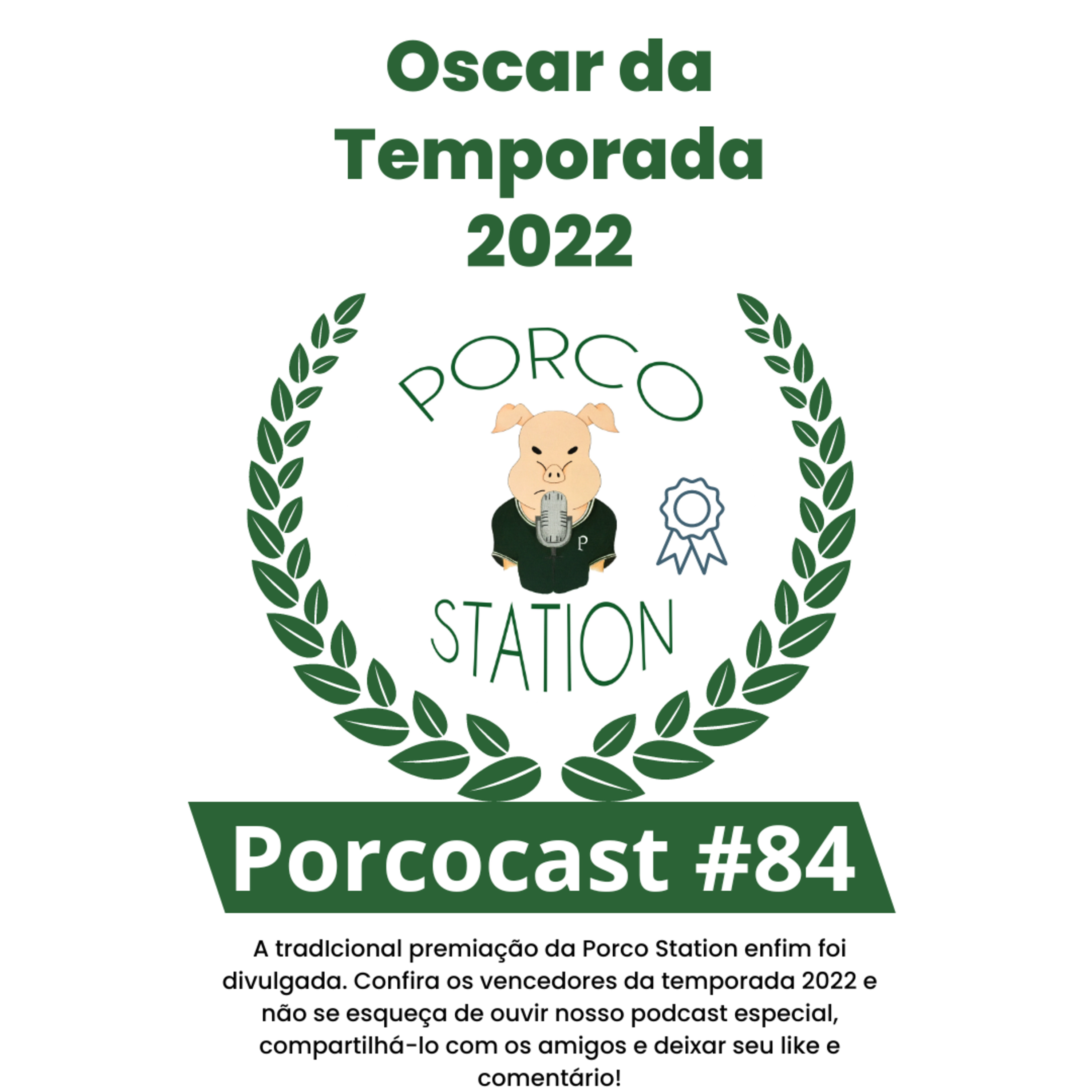 Porcocast #84- O Oscar da temporada 2022 do Palmeiras episode artwork