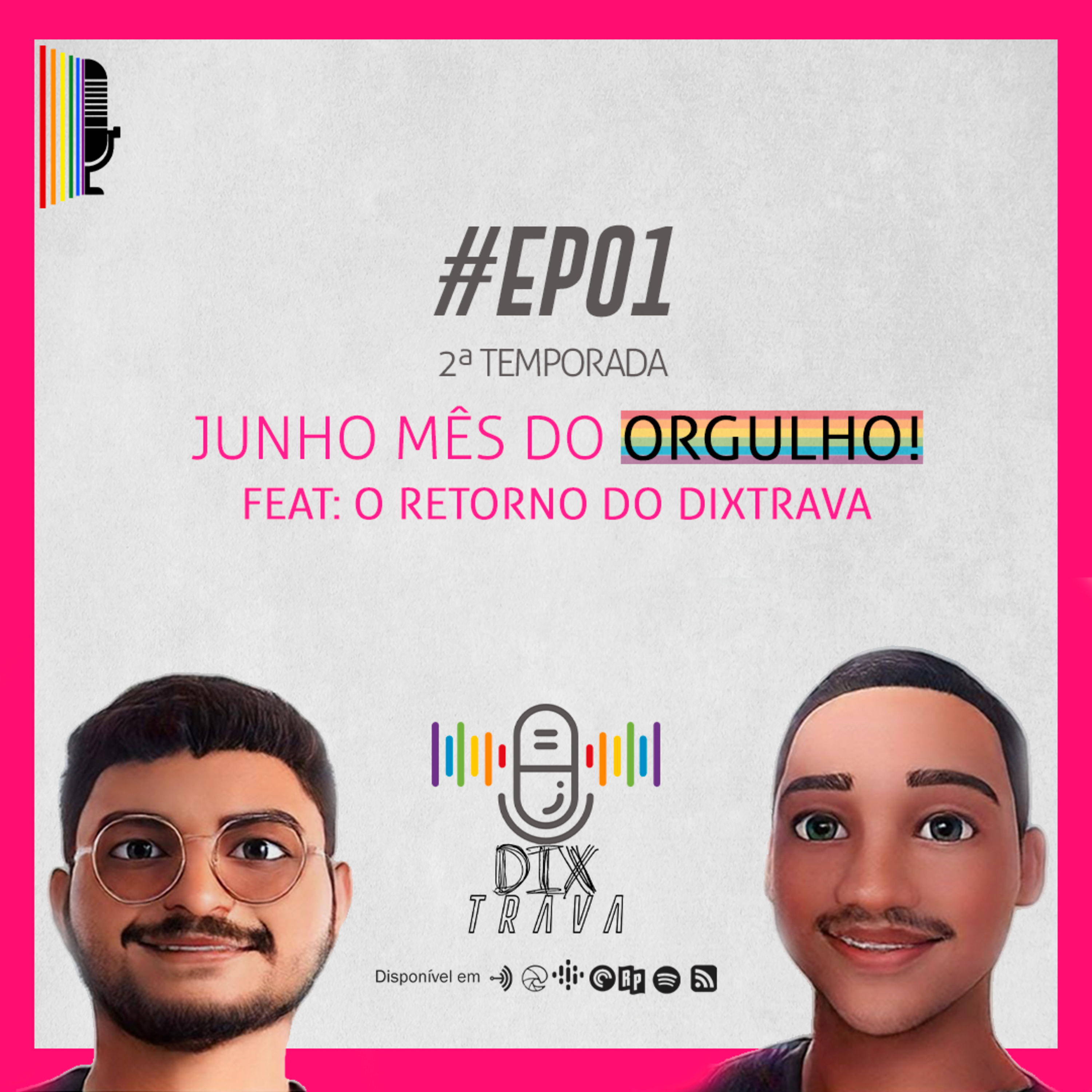 Dixtrava | Podcast LGBTQIA+