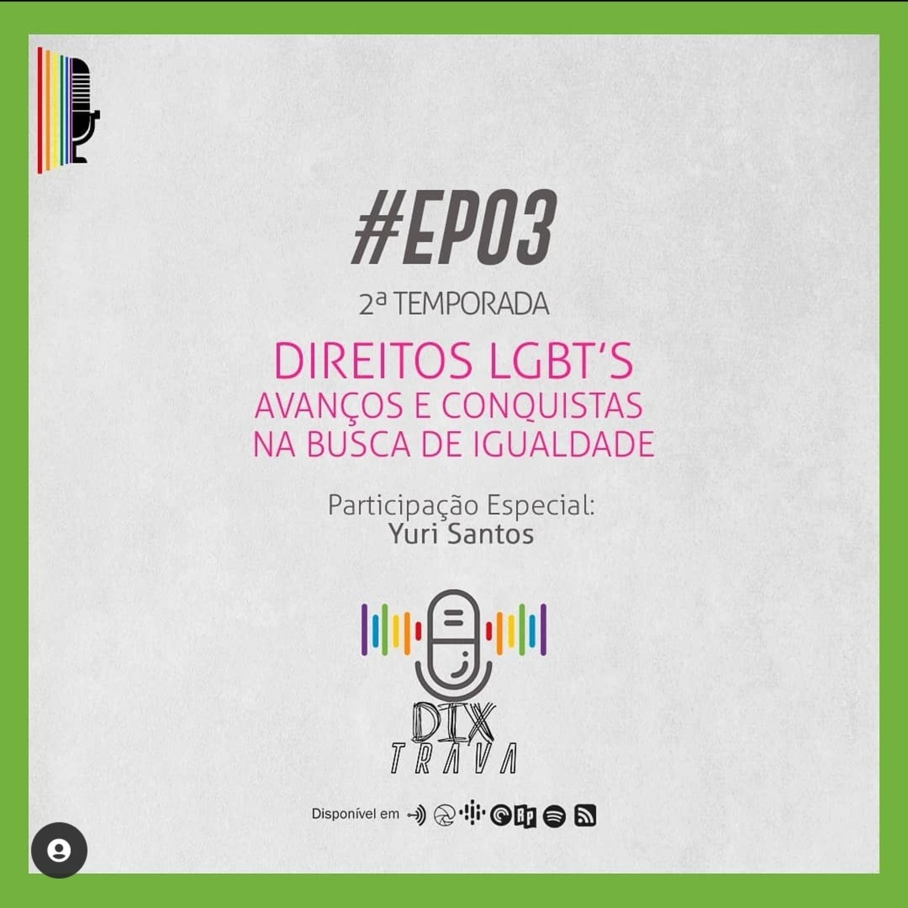 Dixtrava | Podcast LGBTQIA+