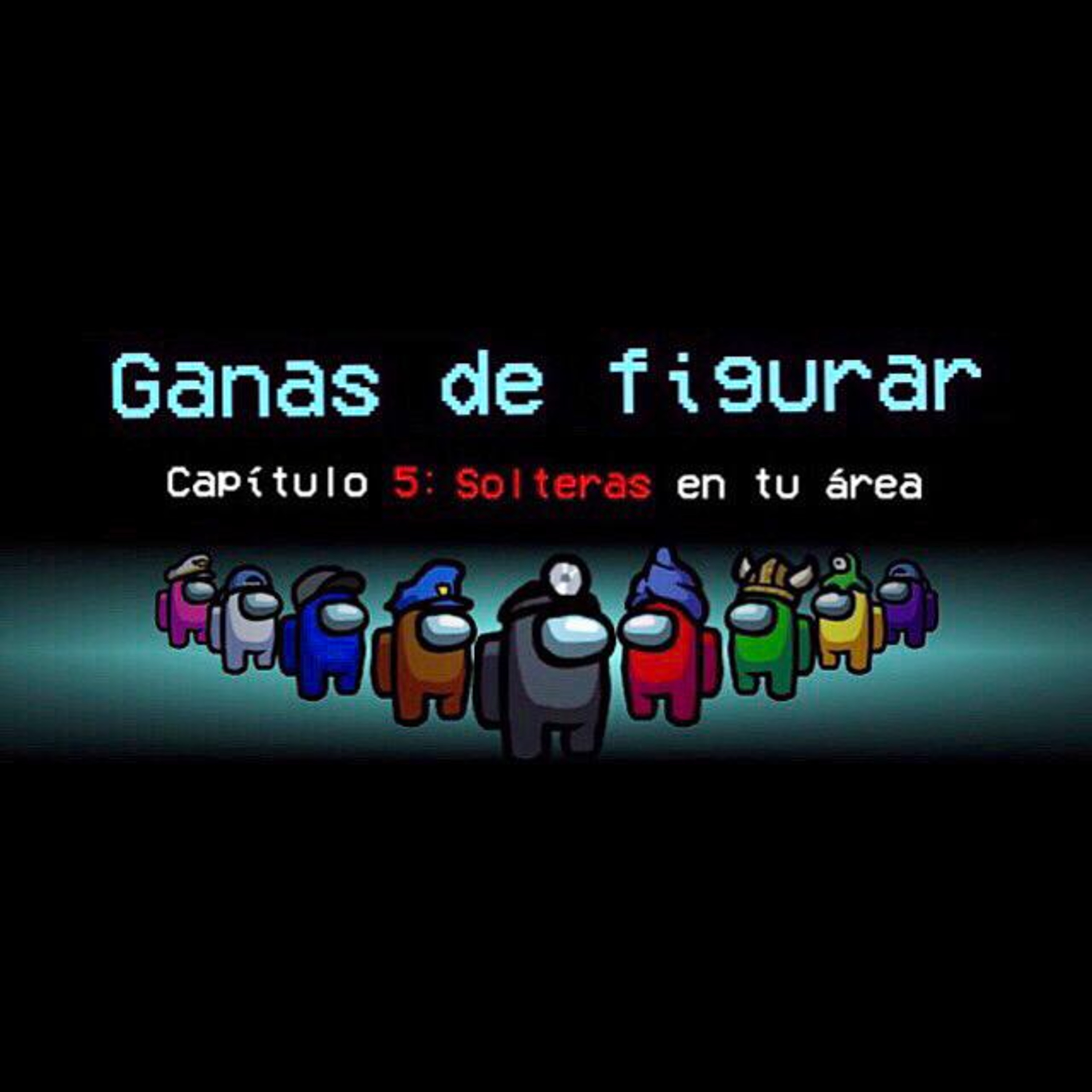 Ganas de figurar