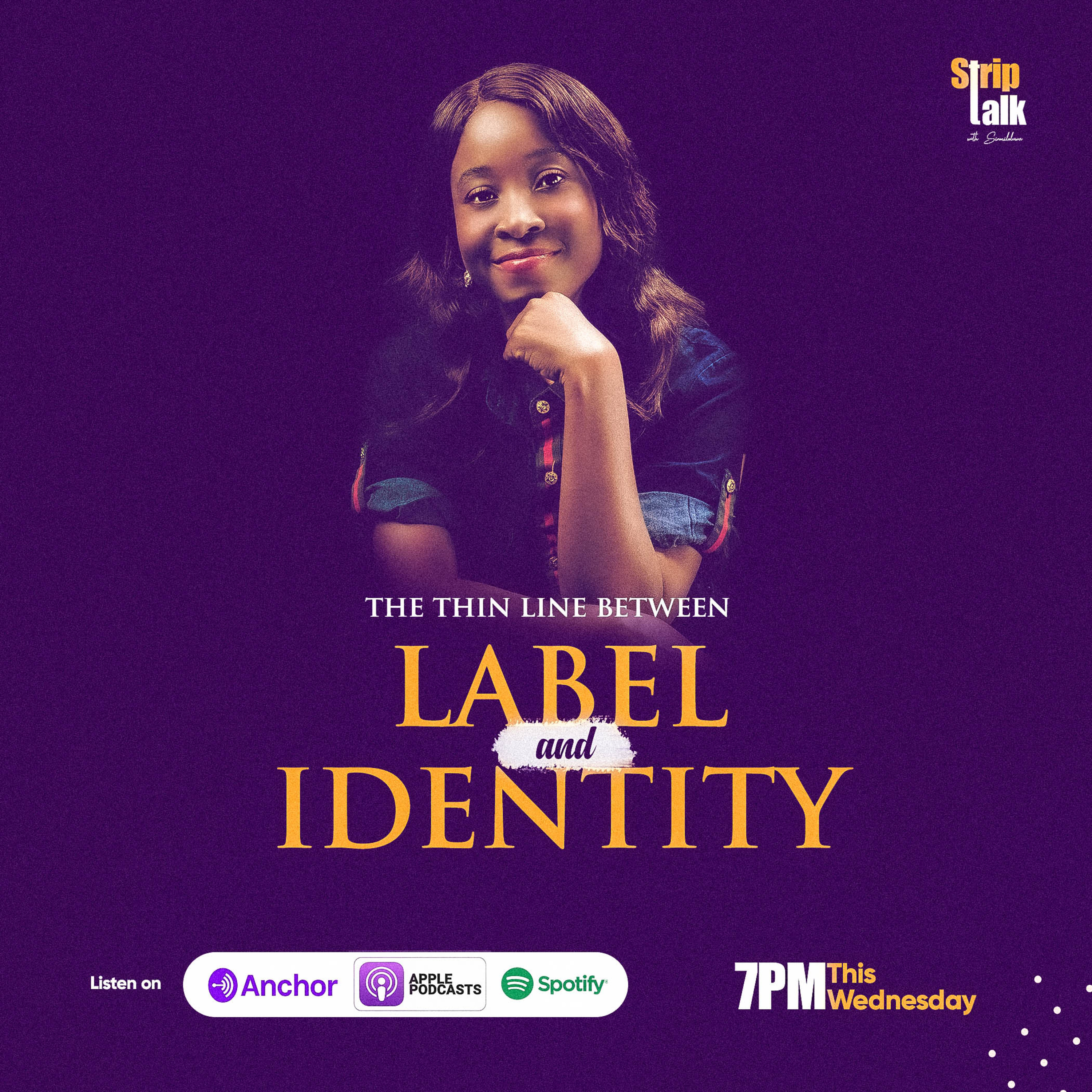 Striptalk with Sinmiloluwa