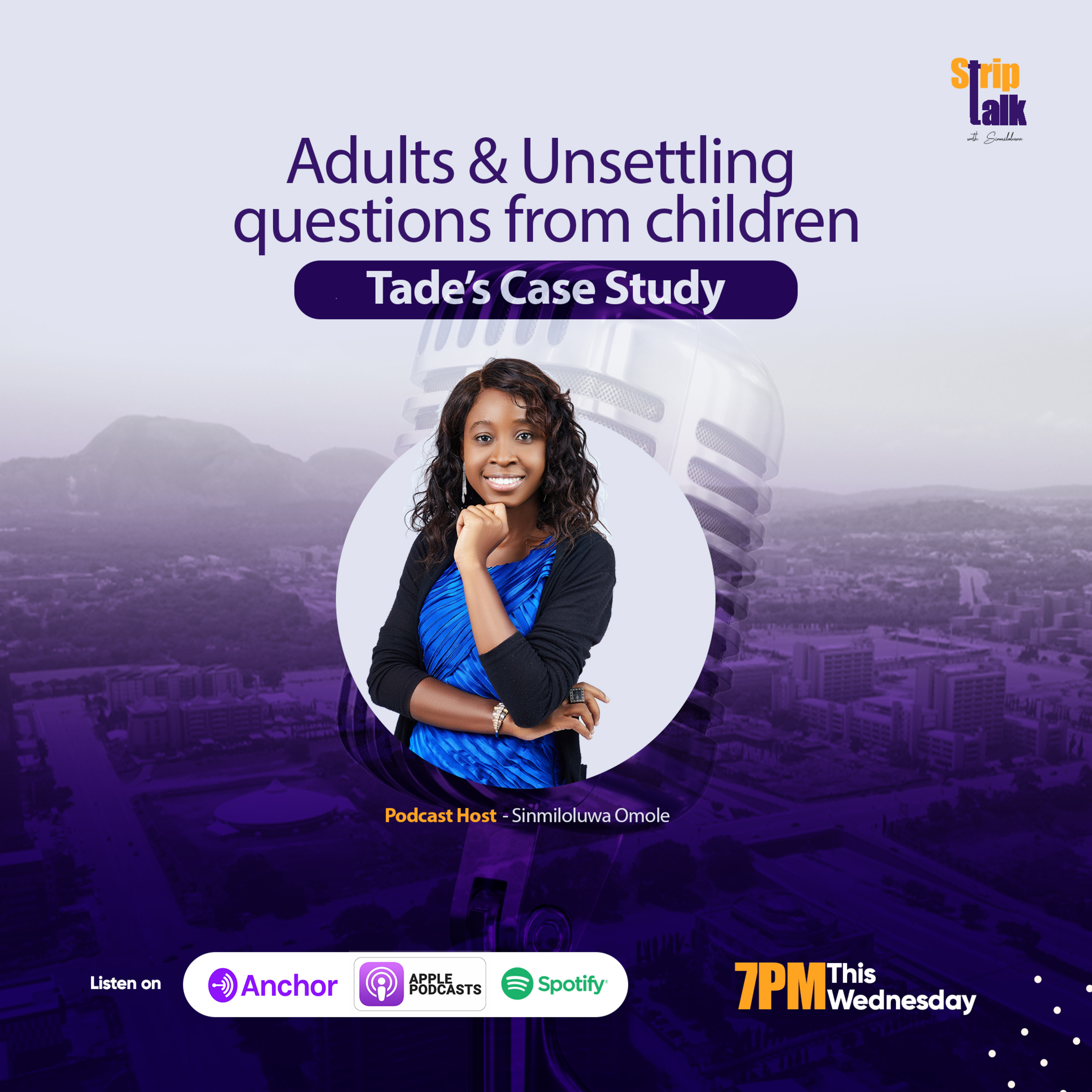 Striptalk with Sinmiloluwa
