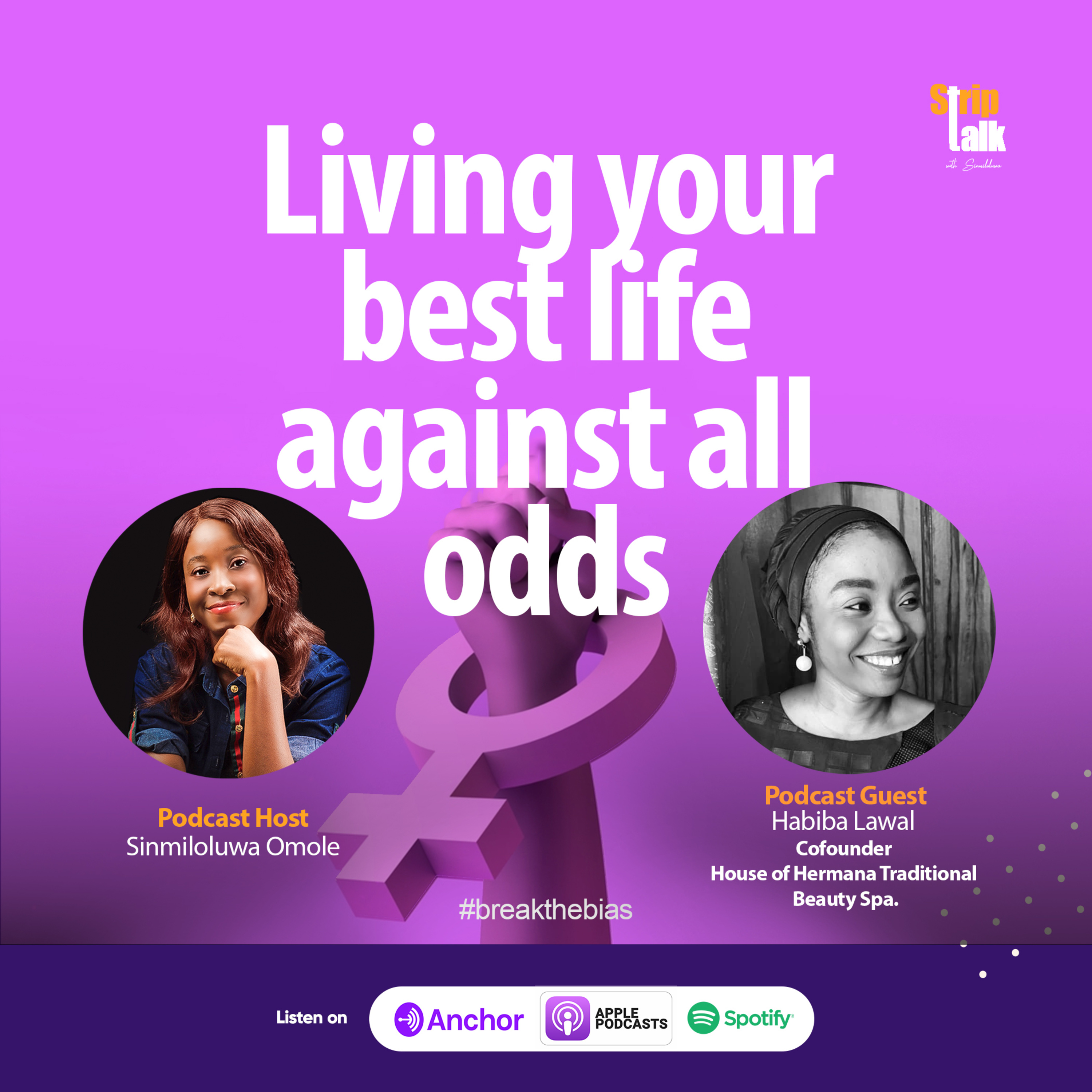 Striptalk with Sinmiloluwa