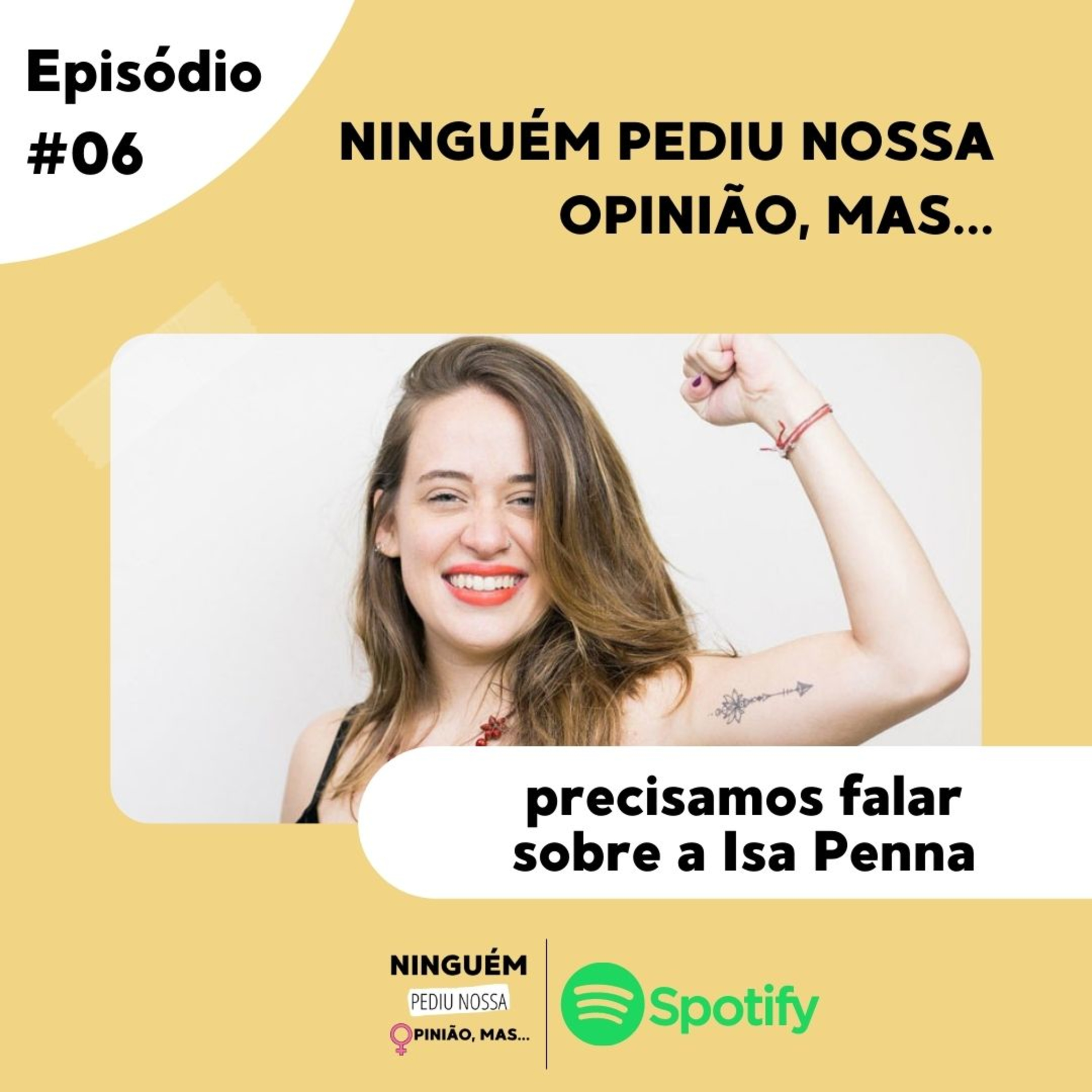 Ninguém pediu nossa opinião, mas...