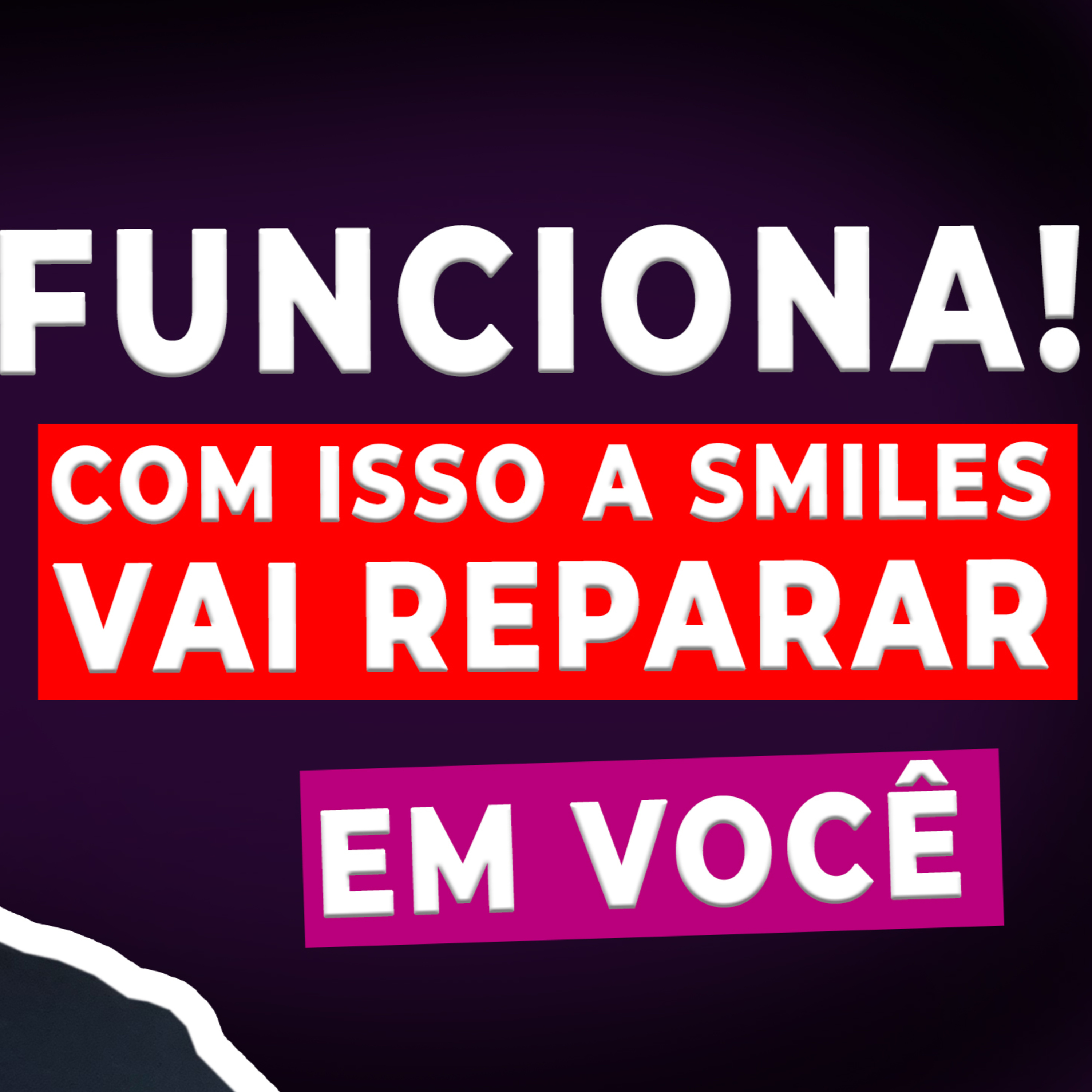 #012 COMO CHAMAR A ATENÇÃO DA SMILES episode artwork