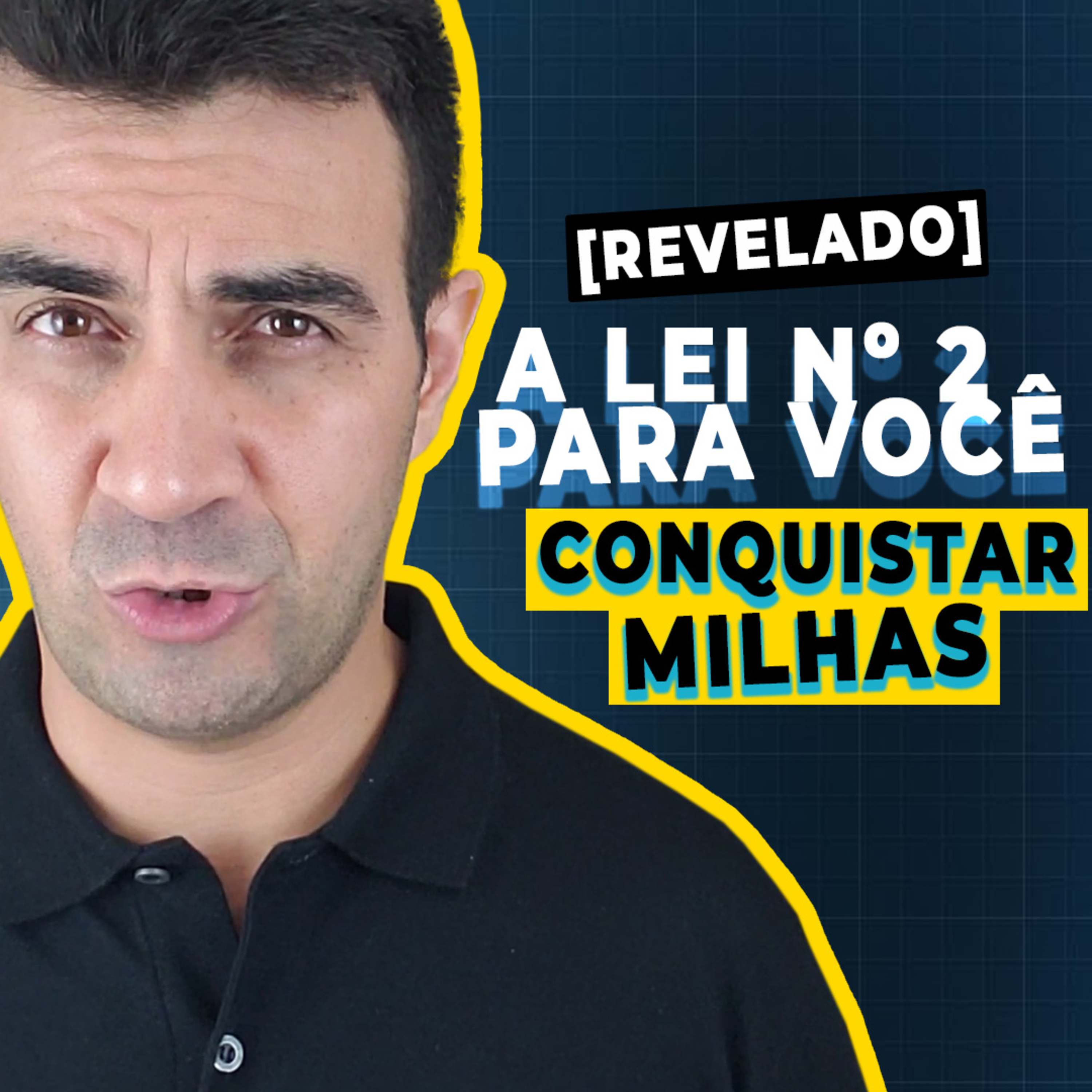 #019 [REVELADO] A LEI NÚMERO 2 PARA CONQUISTAR MILHAS episode artwork
