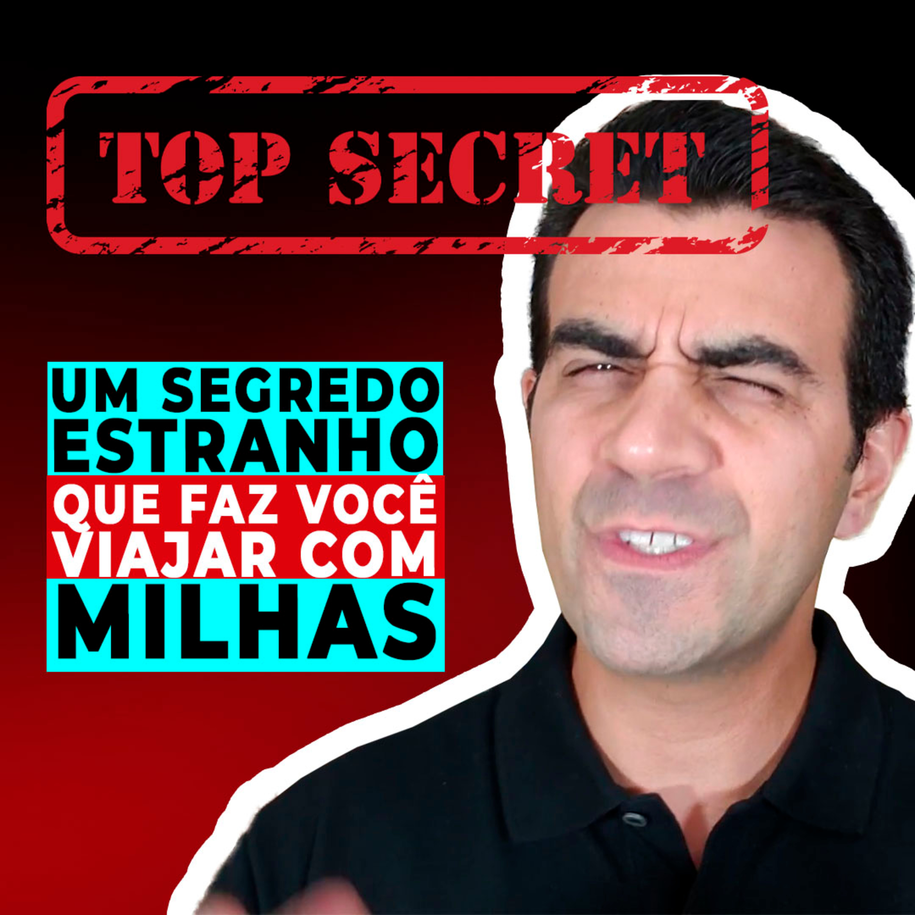 #023 UM SEGREDO ESTRANHO QUE TE FAZ VIAJAR COM MILHAS! episode artwork