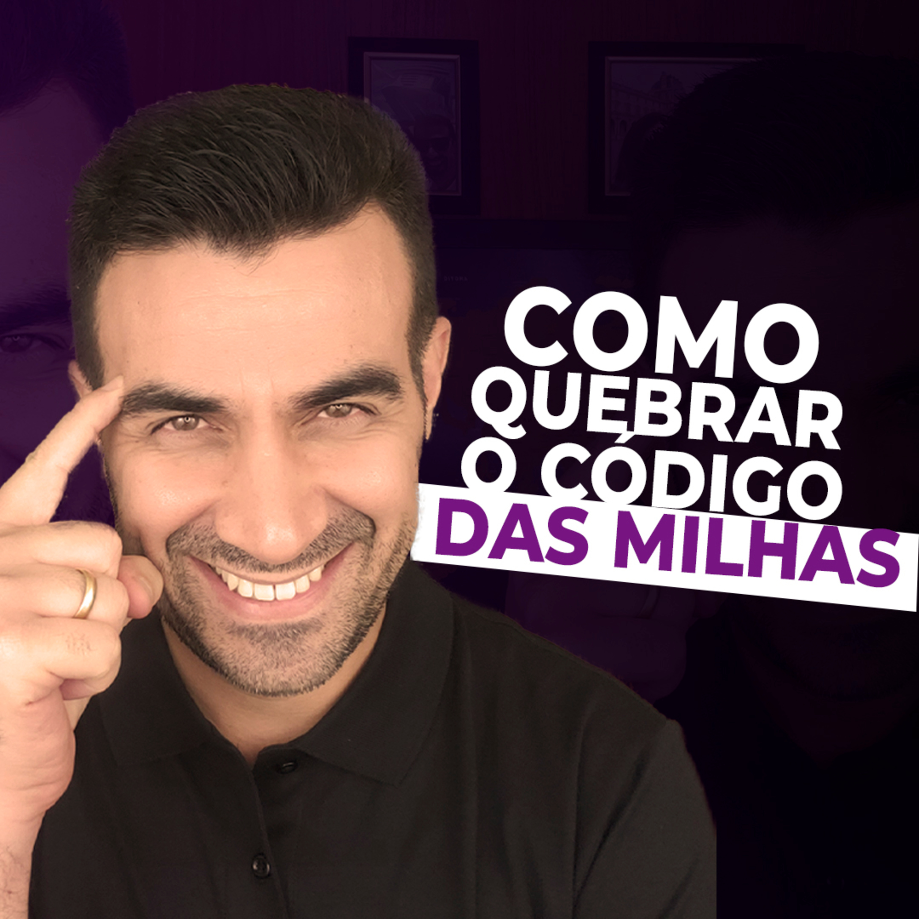 #048 COMO EU QUEBRO O CÓDIGO DO UNIVERSO MILHAS episode artwork