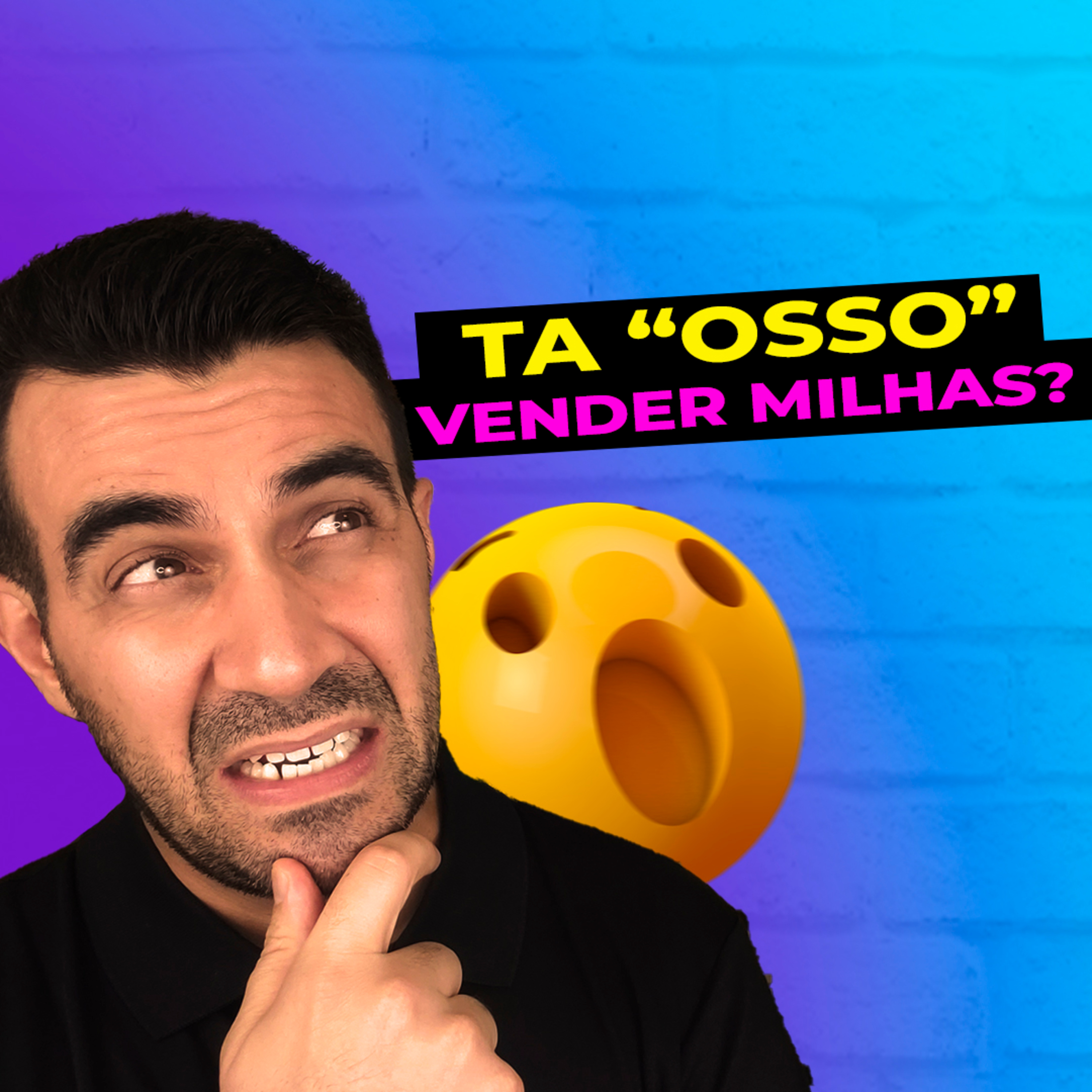 #070 TÁ "OSSO" VENDER MILHAS? episode artwork