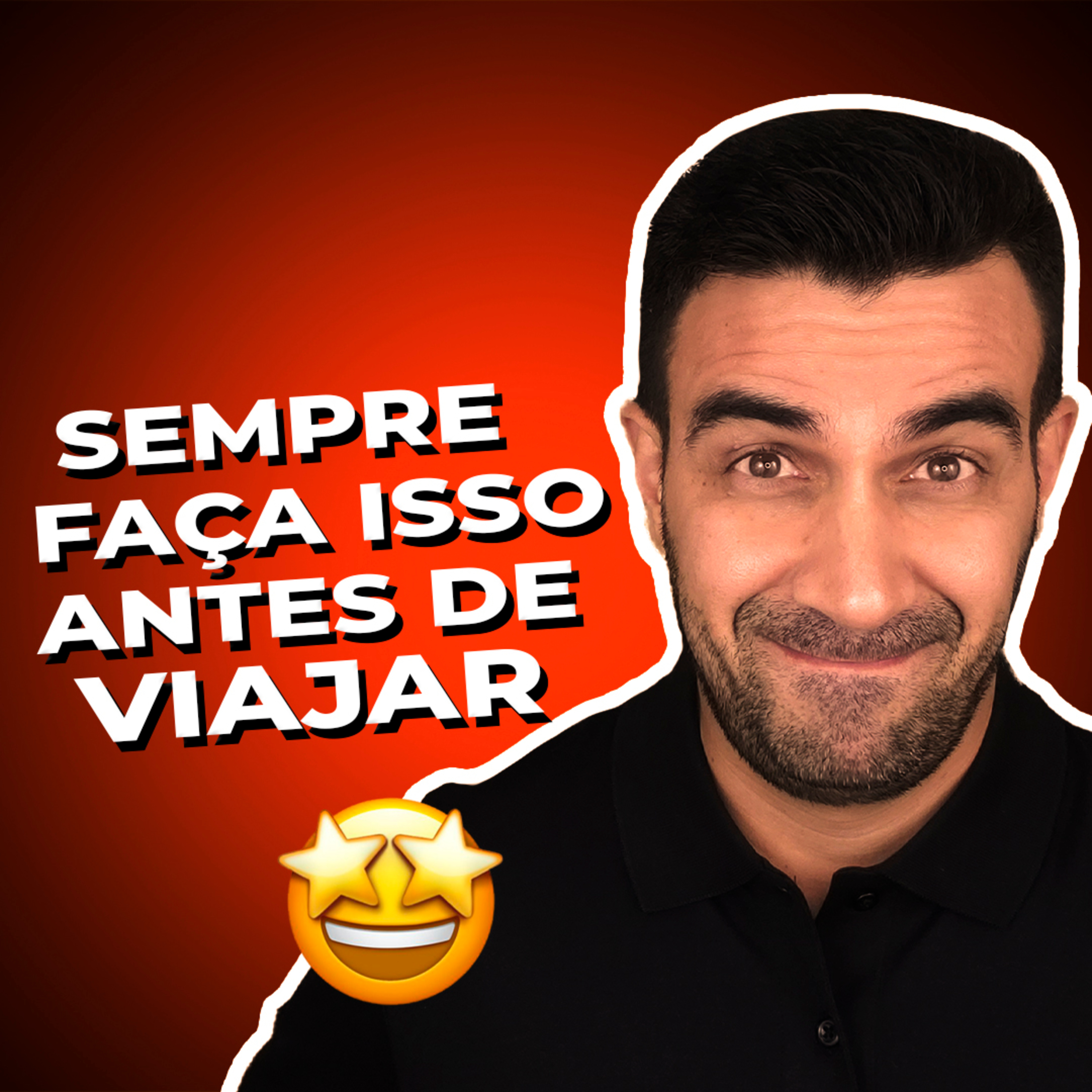 #082 SEMPRE FAÇA ISSO ANTES DE VIAJAR episode artwork