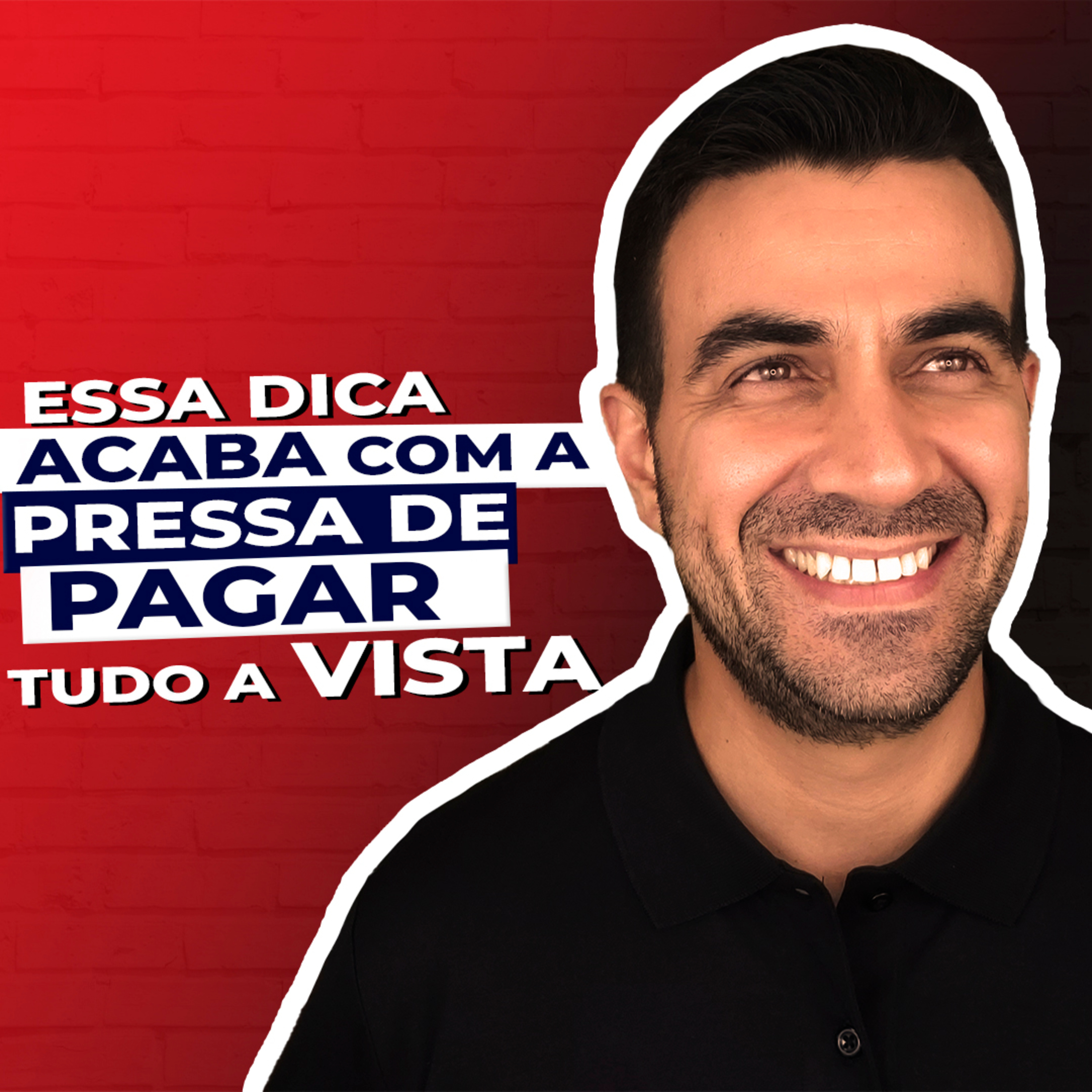 #086 ESSA DICA ACABA COM A PRESSA DE PAGAR TUDO A VISTA! episode artwork