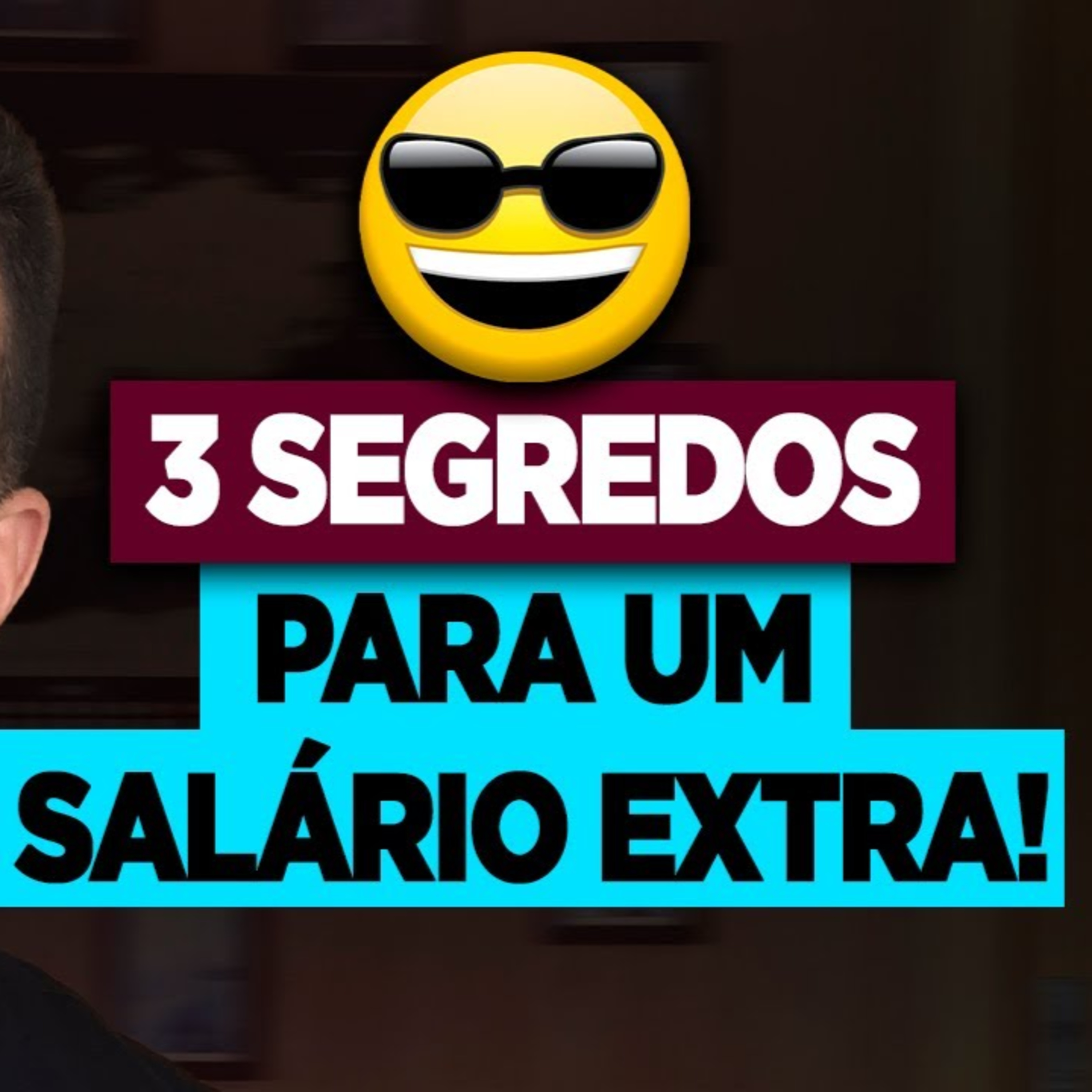 #125 3 SEGREDOS PARA UM SALÁRIO EXTRA  episode artwork