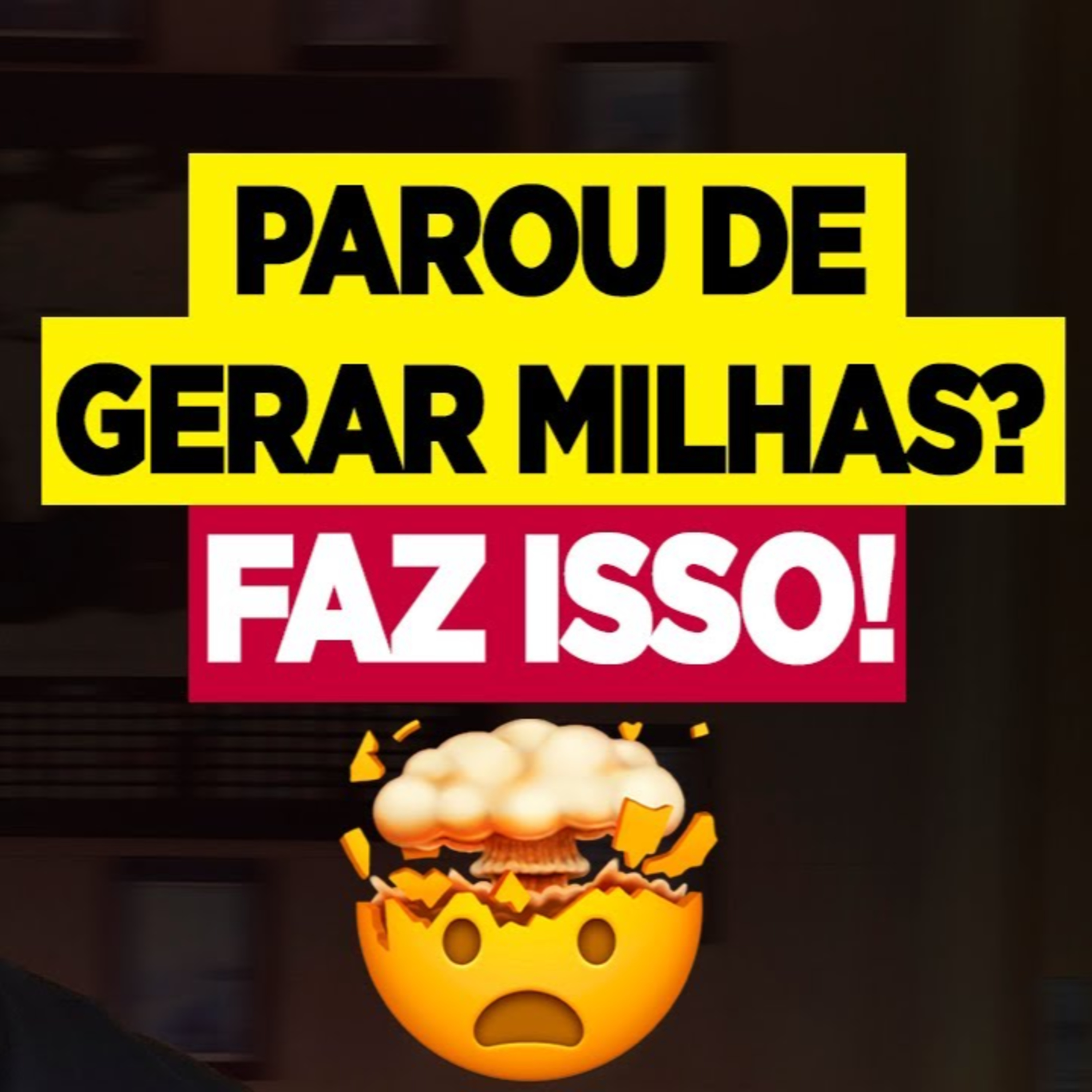 #126 PAROU DE GERAR MILHAS? FAZ ISSO episode artwork
