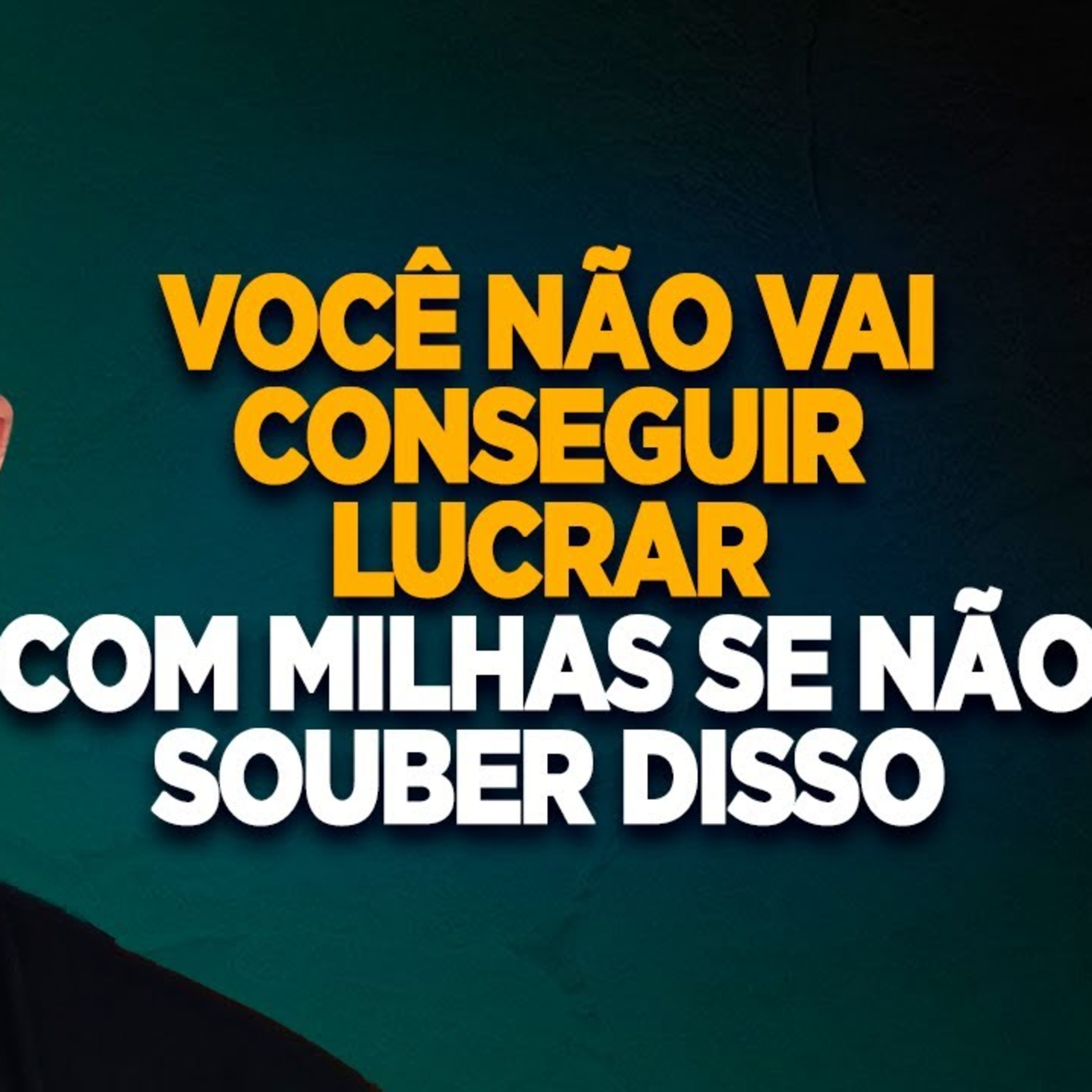 #133 VOCÊ NÃO VAI CONSEGUIR LUCRAR COM MILHAS SE NÃO SOUBER DISSO episode artwork