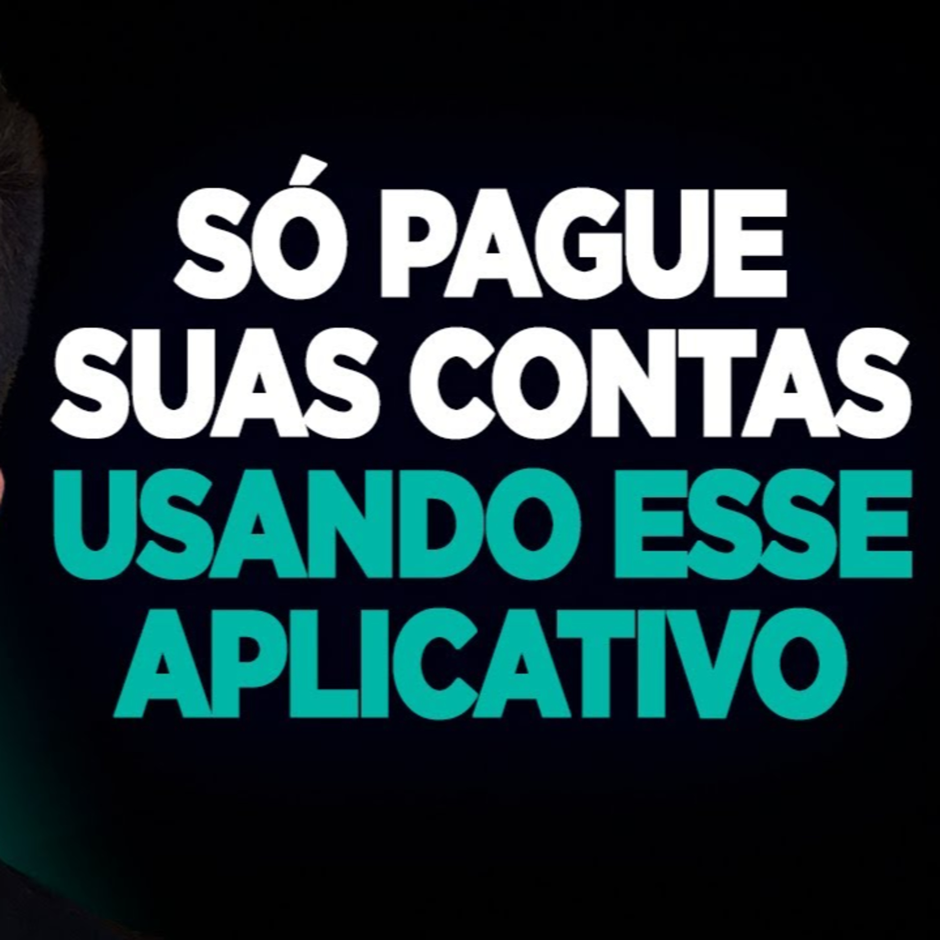 #162 SÓ PAGUE SUAS CONTAS USANDO ESSE APLICATIVO episode artwork