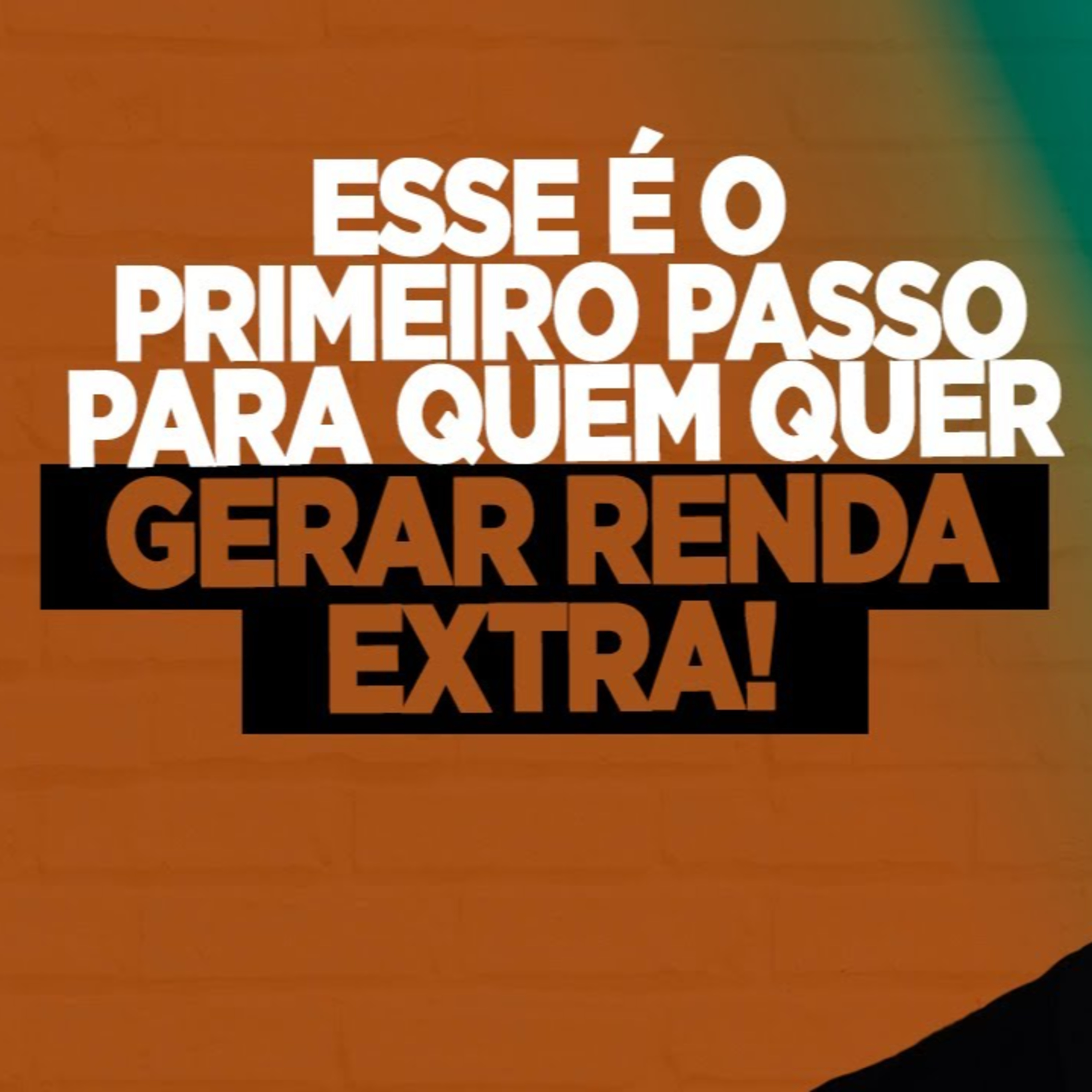 #171 ESSE É O PRIMEIRO PASSO PARA QUEM QUER GERAR RENDA EXTRA episode artwork
