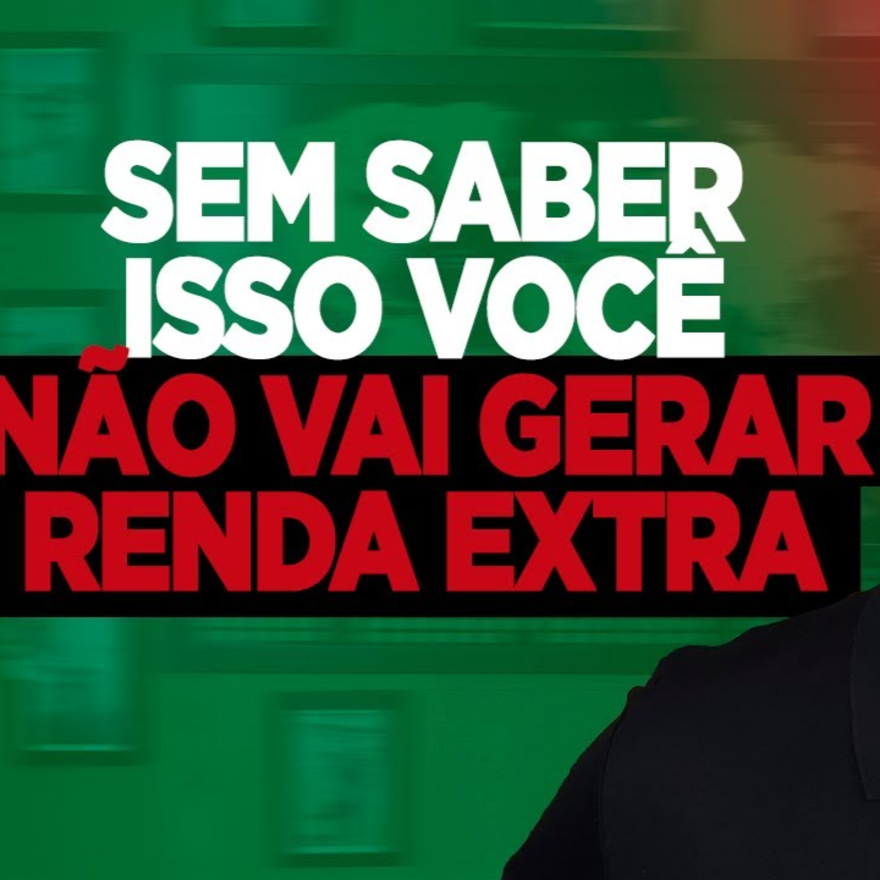 #193 SEM SABER ISSO VOCÊ NÃO VAI GERAR RENDA EXTRA episode artwork