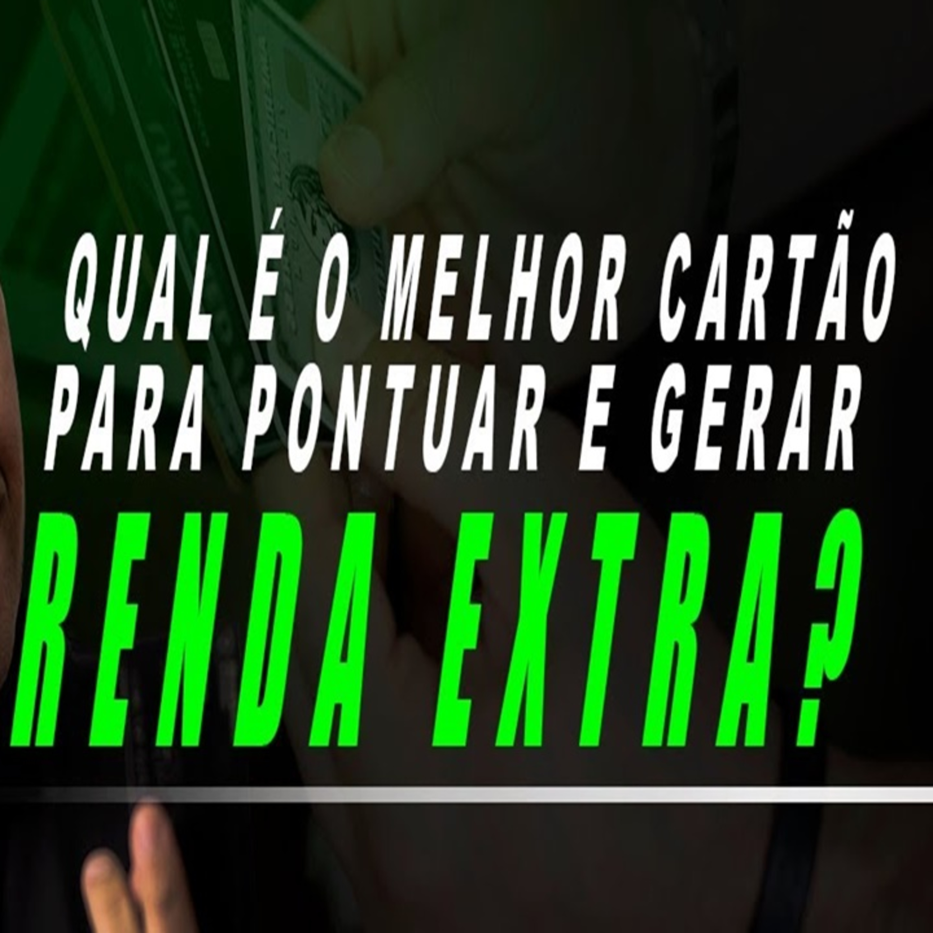 # 199 Quais são os cartões ideais para gerar renda extra? | Marcelo Rubles episode artwork