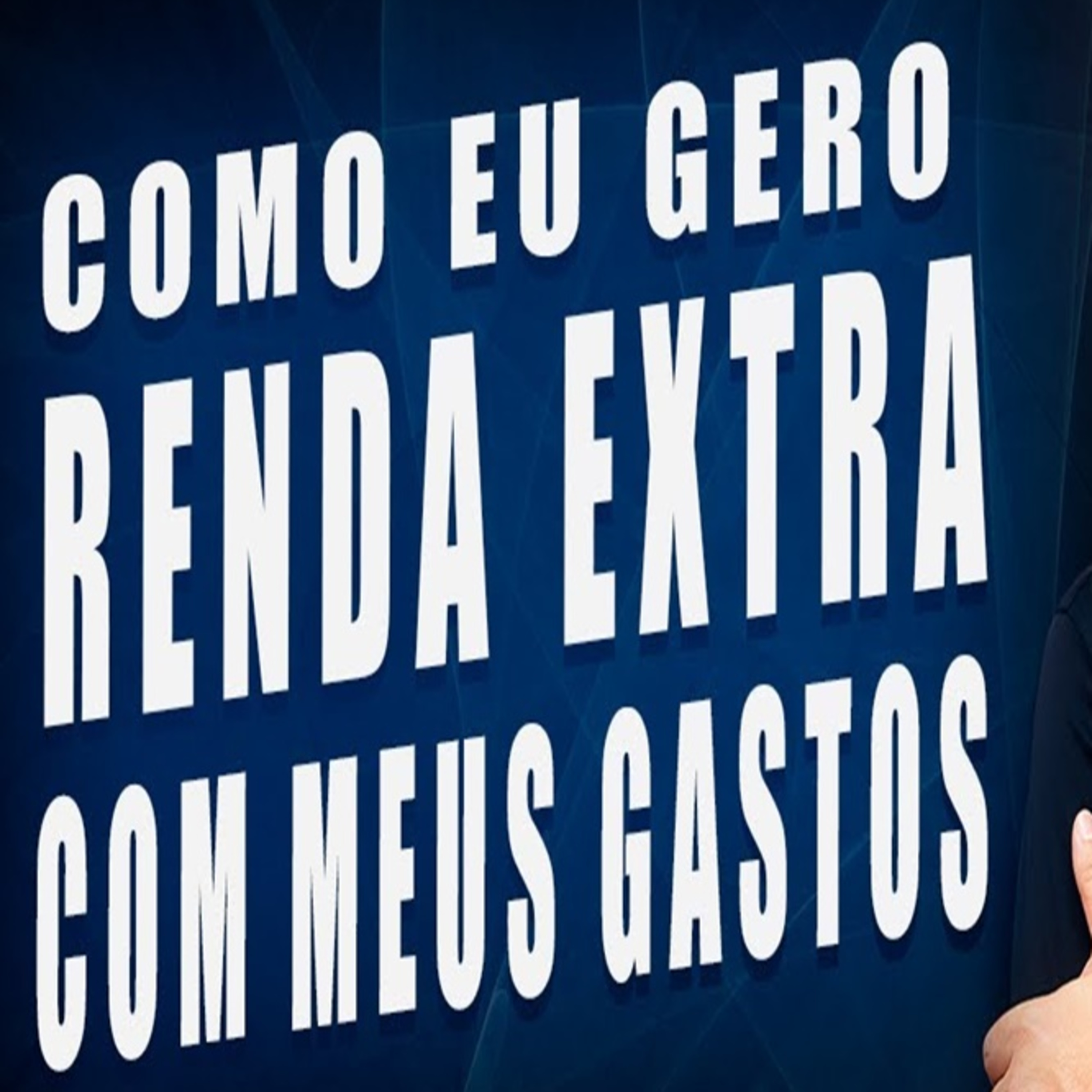 #200 Formas de gerar renda extra | Marcelo Rubles episode artwork