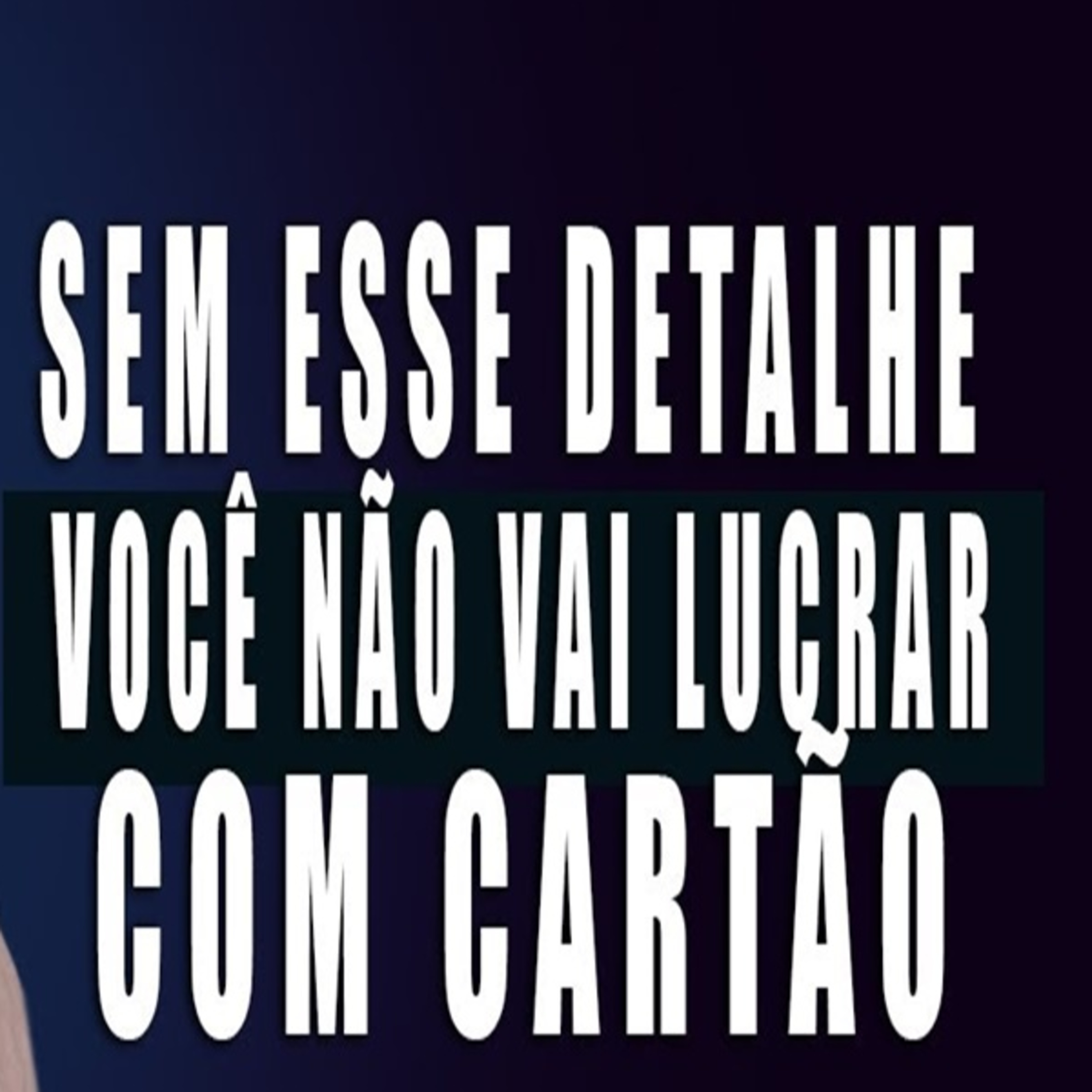 # 204 Não importa se você tem o melhor cartão, sem esse detalhe você não lucra episode artwork