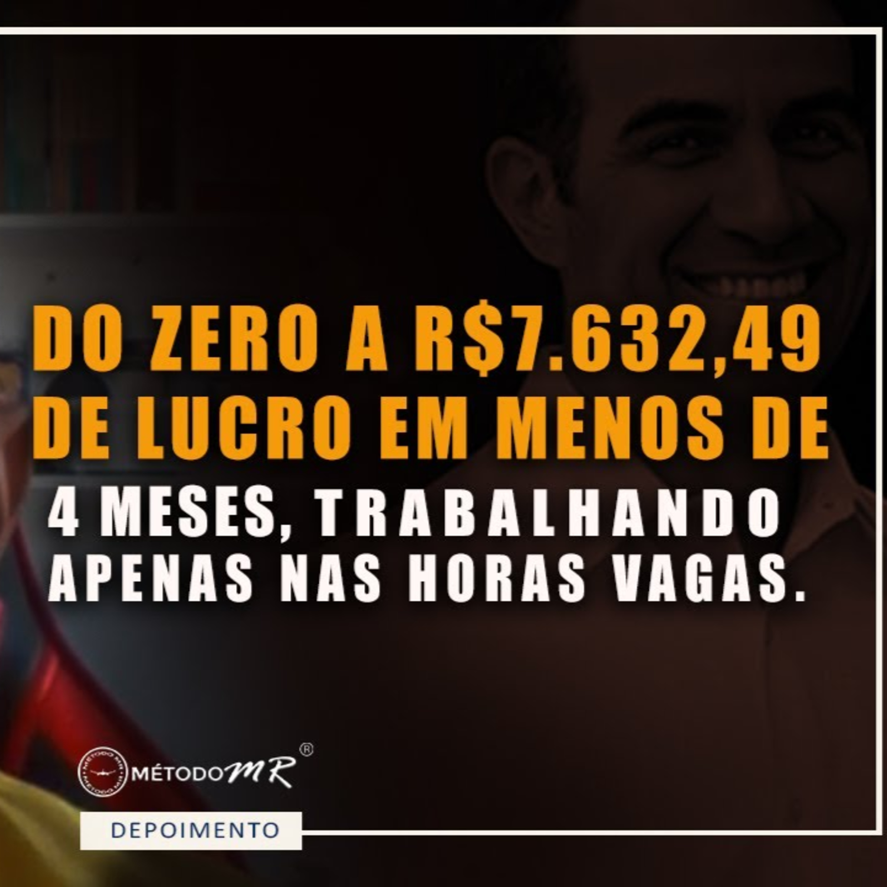 #224 Do zero a R$7.632,49 de lucro em menos de 4 meses, trabalhando apenas nas horas vagas. episode artwork