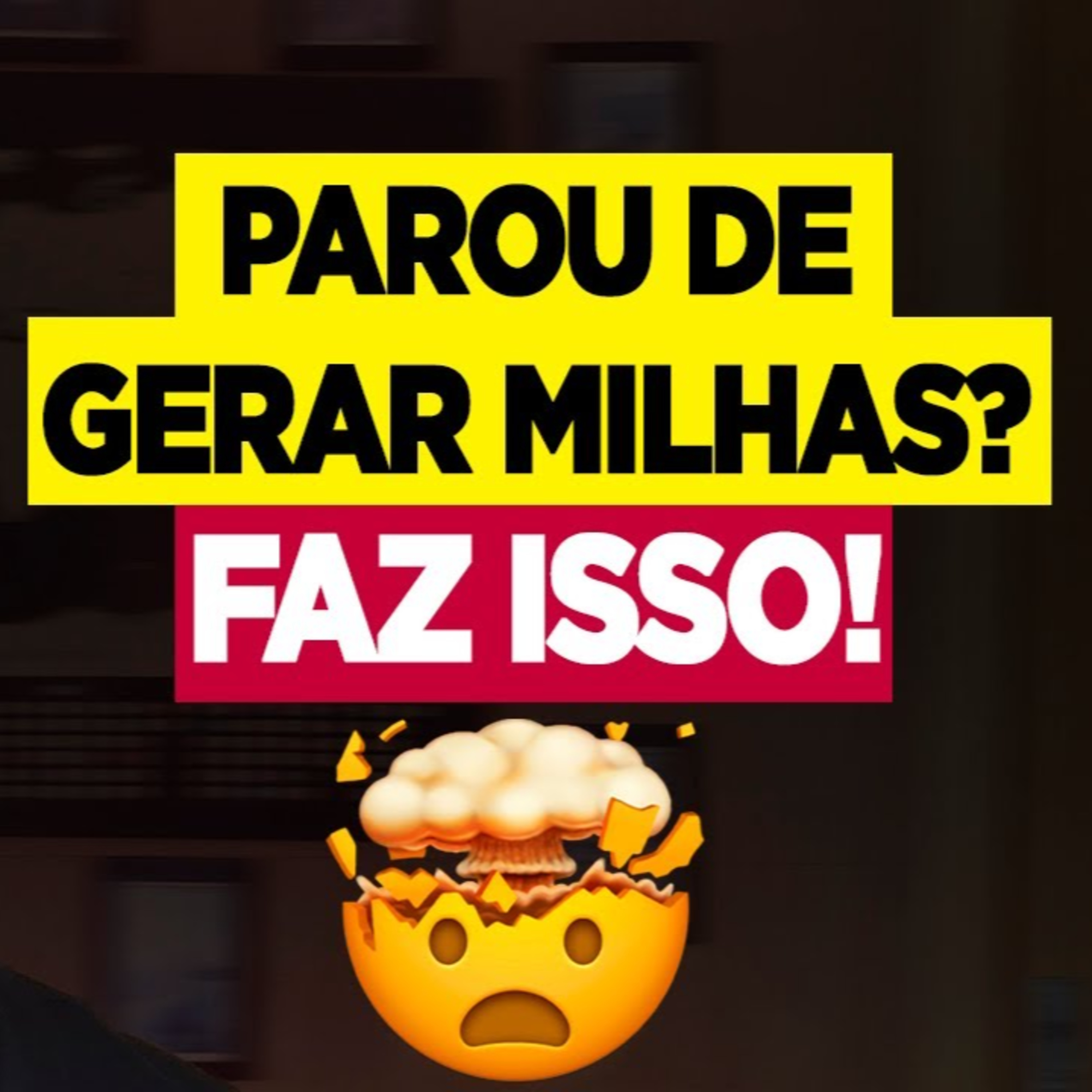  #237 PAROU DE GERAR MILHAS? FAZ ISSO episode artwork