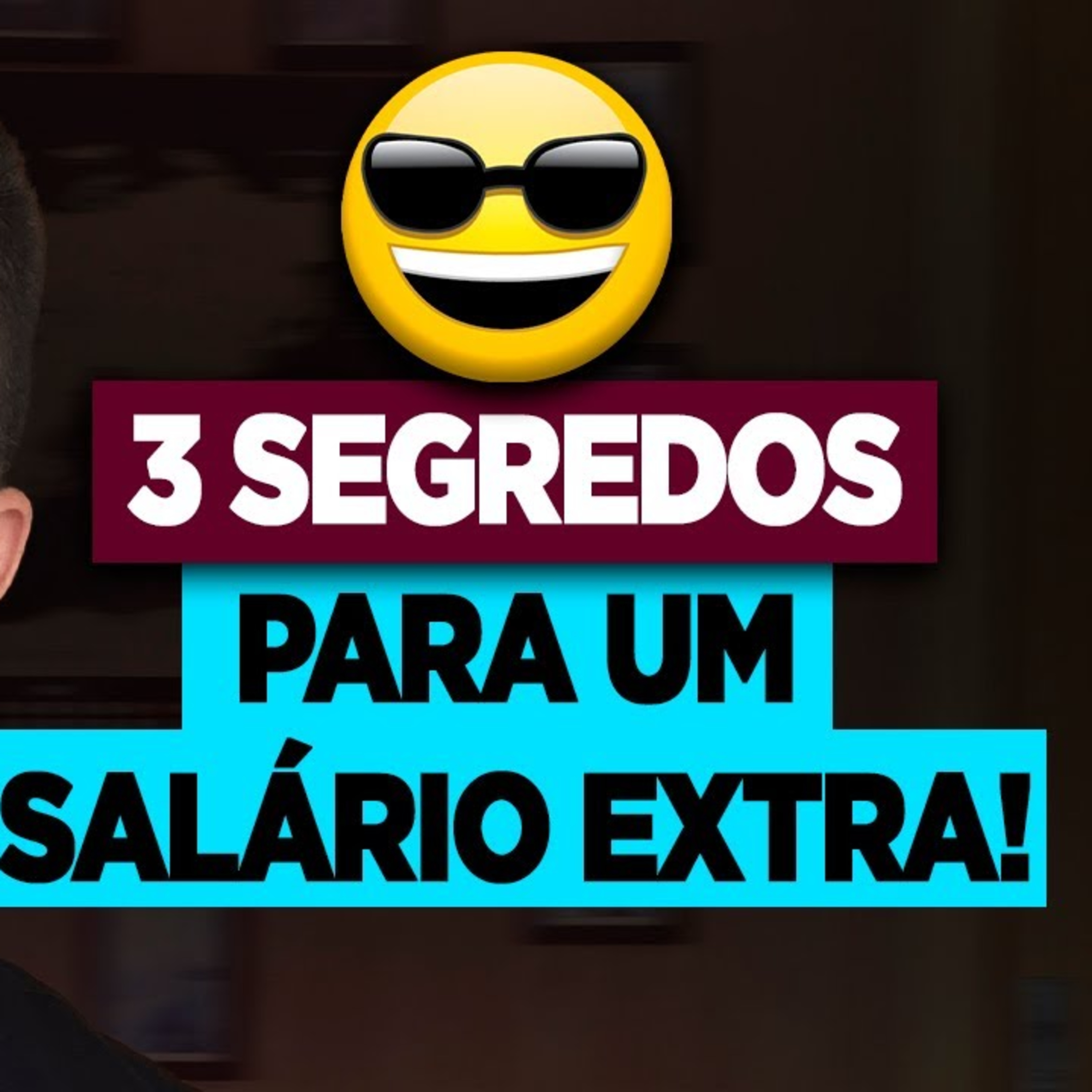 #238 3 SEGREDOS PARA UM SALÁRIO EXTRA episode artwork