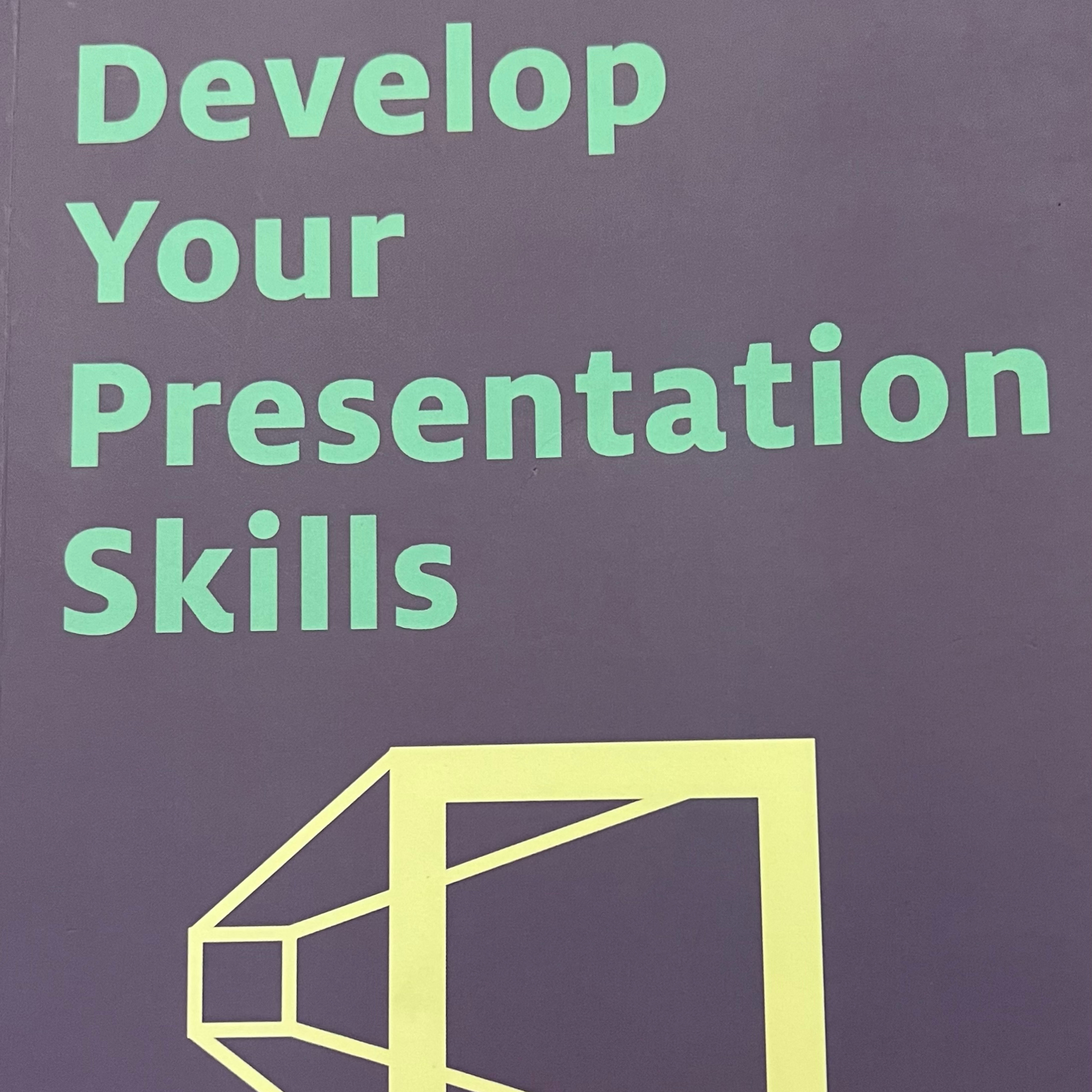 Develop Your Presentation Skills Chapt.3