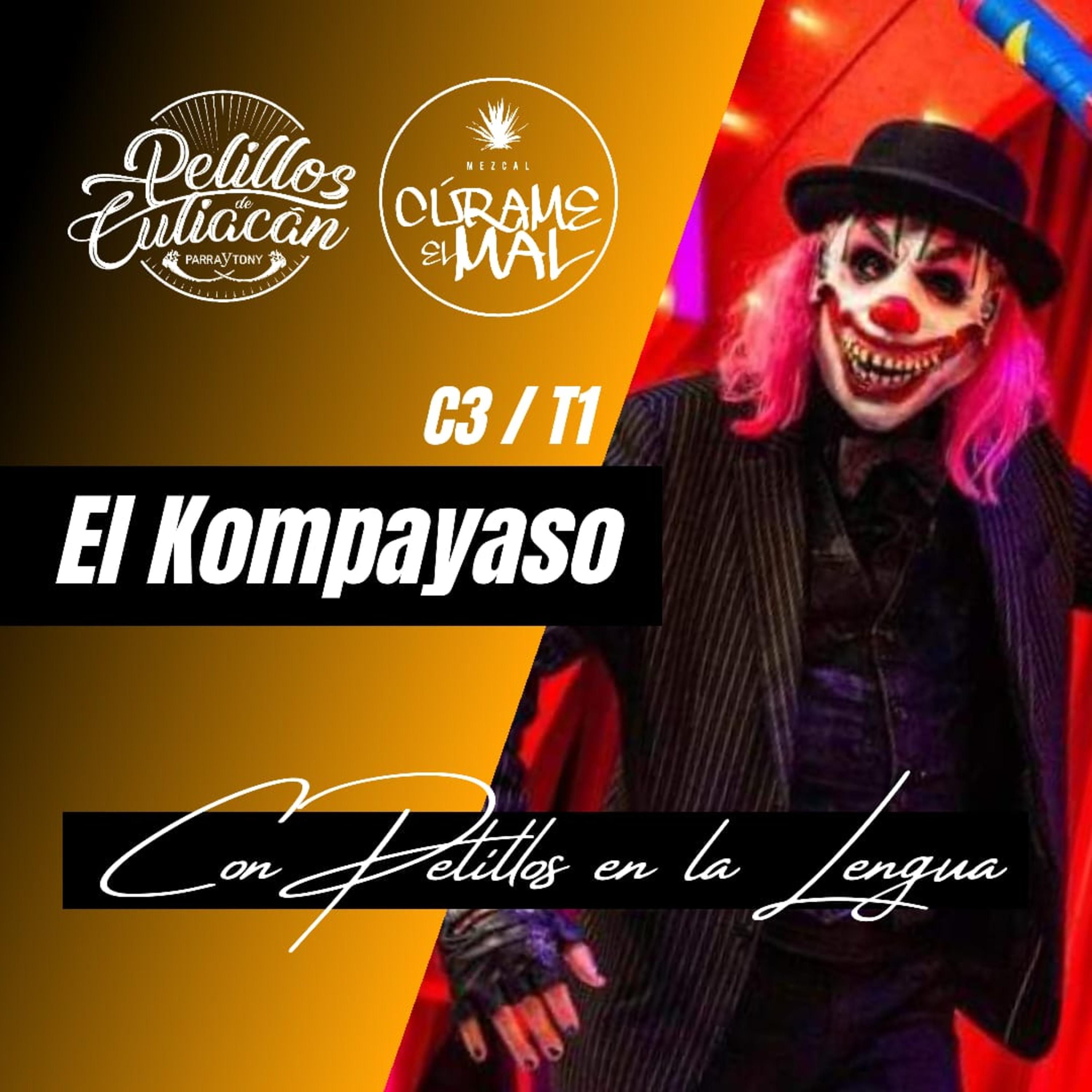 Con Pelillos en la lengua - Pelillos de Culiacan