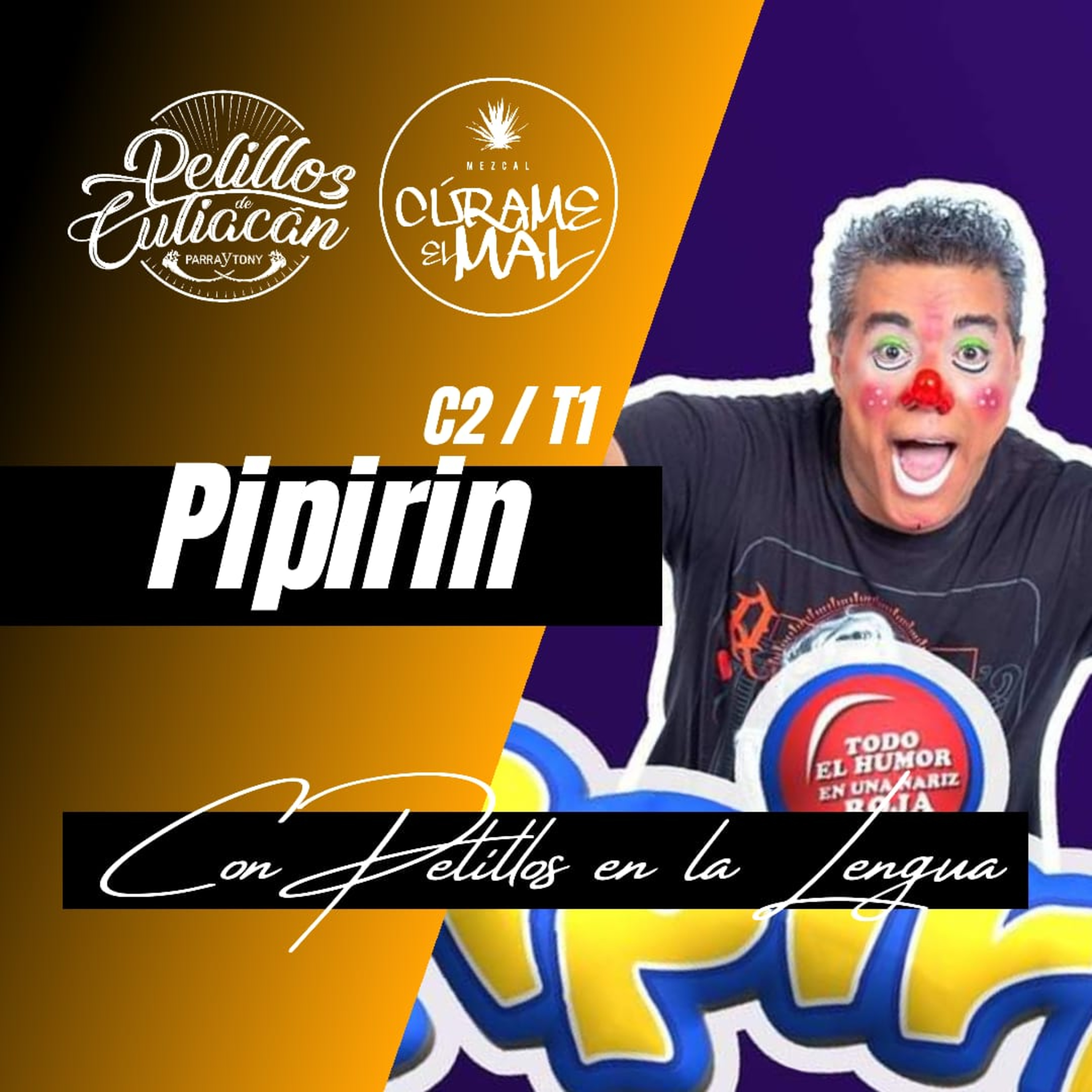 Con Pelillos en la lengua - Pelillos de Culiacan
