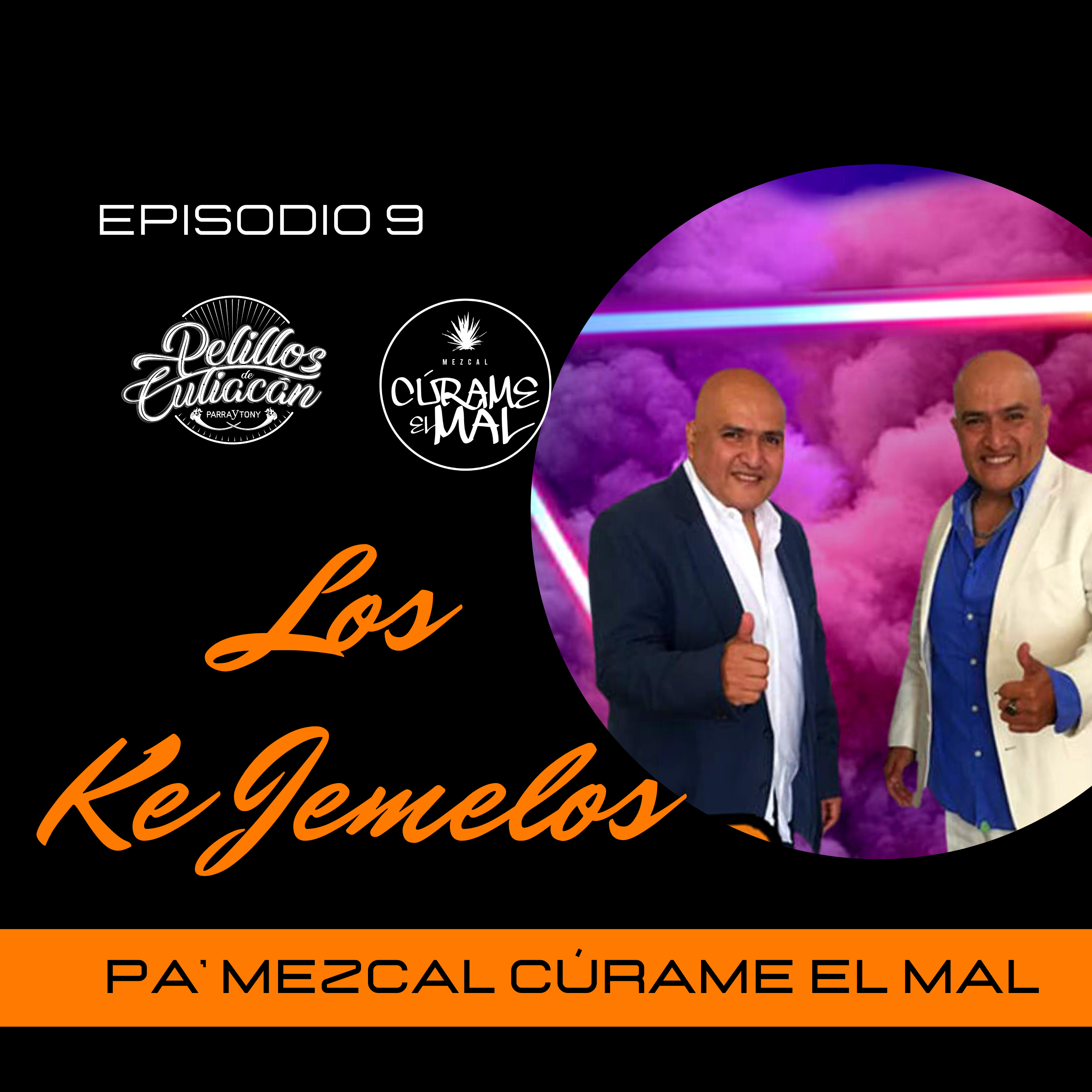 Con Pelillos en la lengua - Pelillos de Culiacan