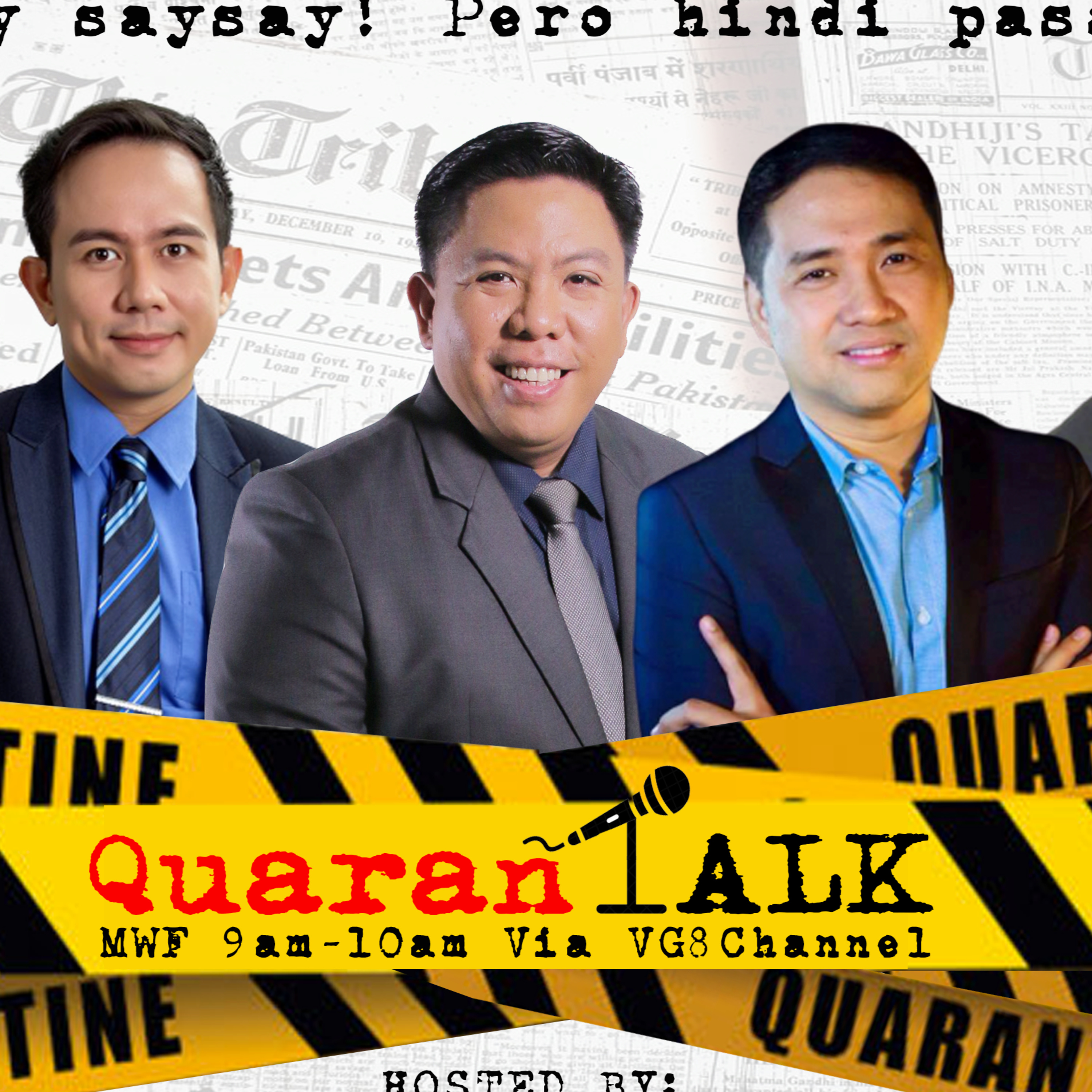 QuaranTalk Show: Usapang Tambay na may Saysay at Bawal ang Pasaway