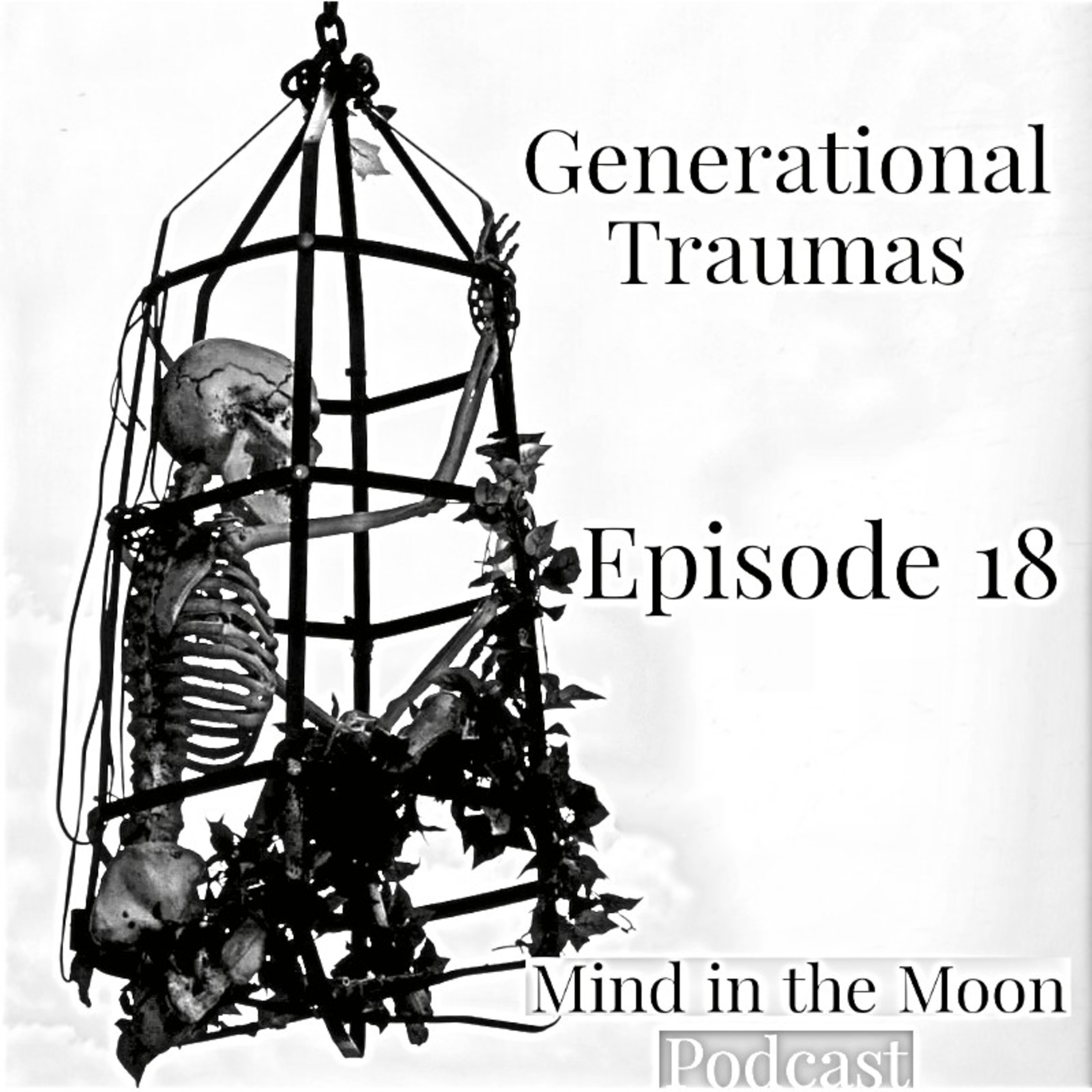 Generational Traumas episode artwork