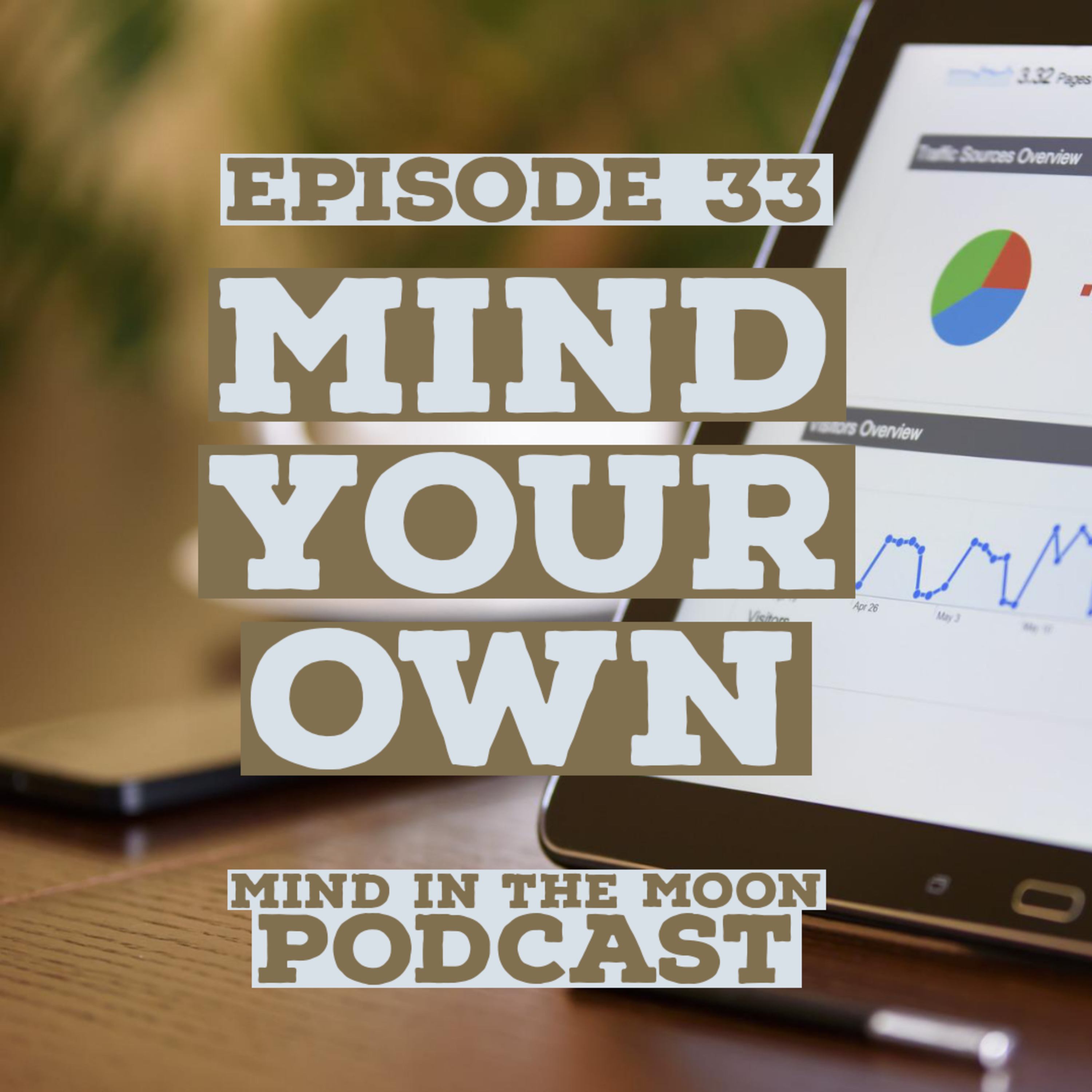 Mind Your Own episode artwork