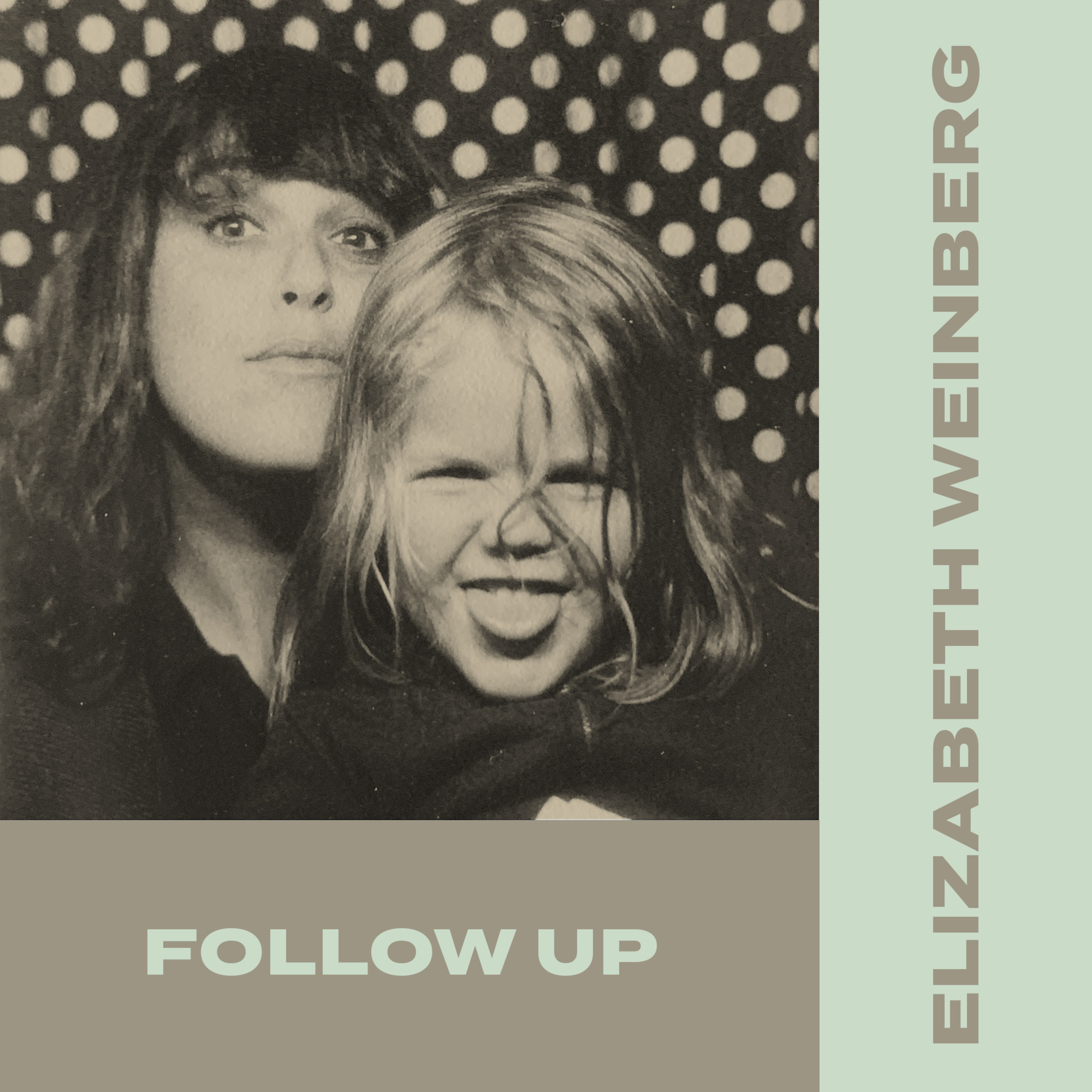 Follow up: Episode 04 with Elizabeth Weinberg