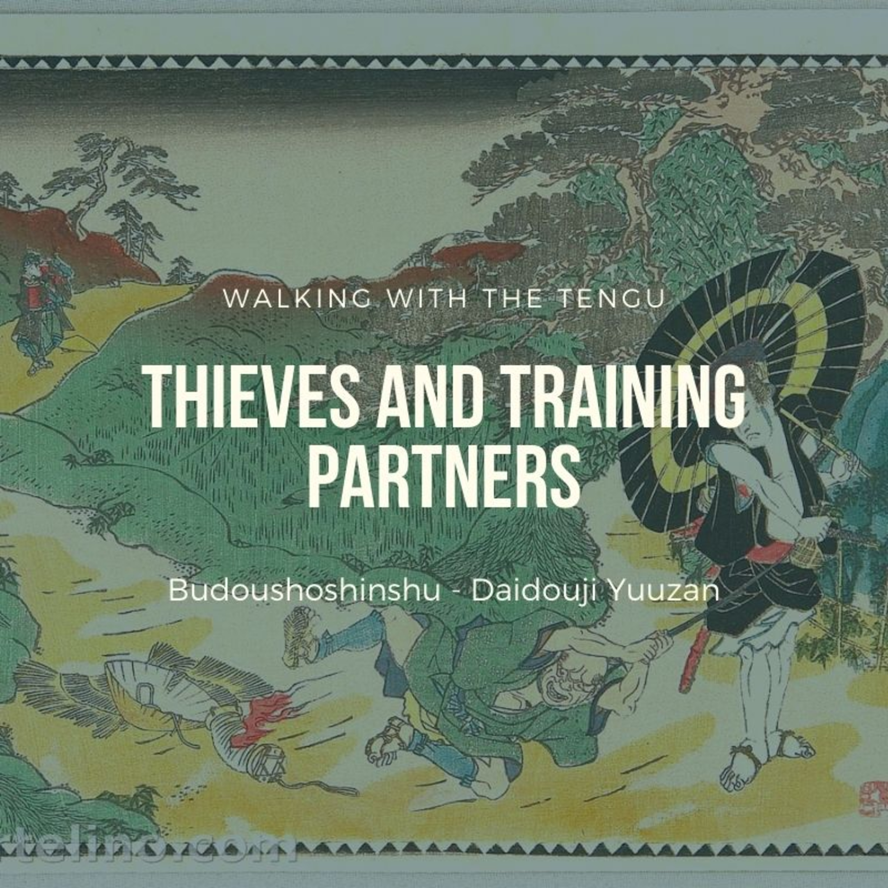 Budoushoshinshu: Thieves And Training Partners episode artwork