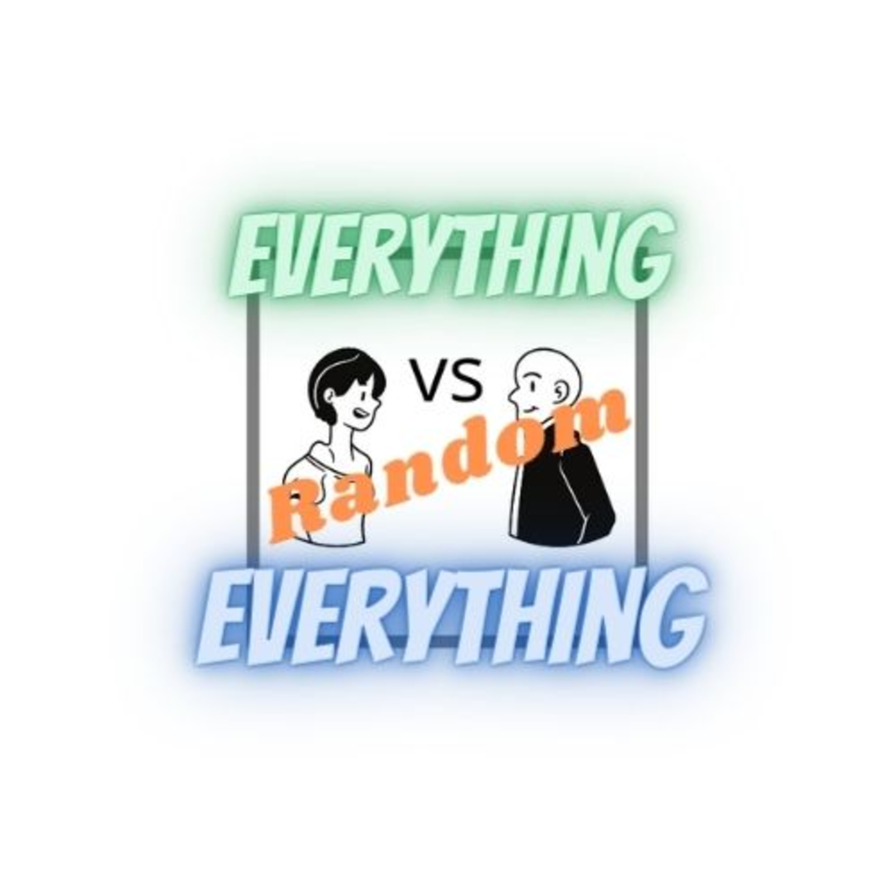 Everything vs Everything Random episode artwork