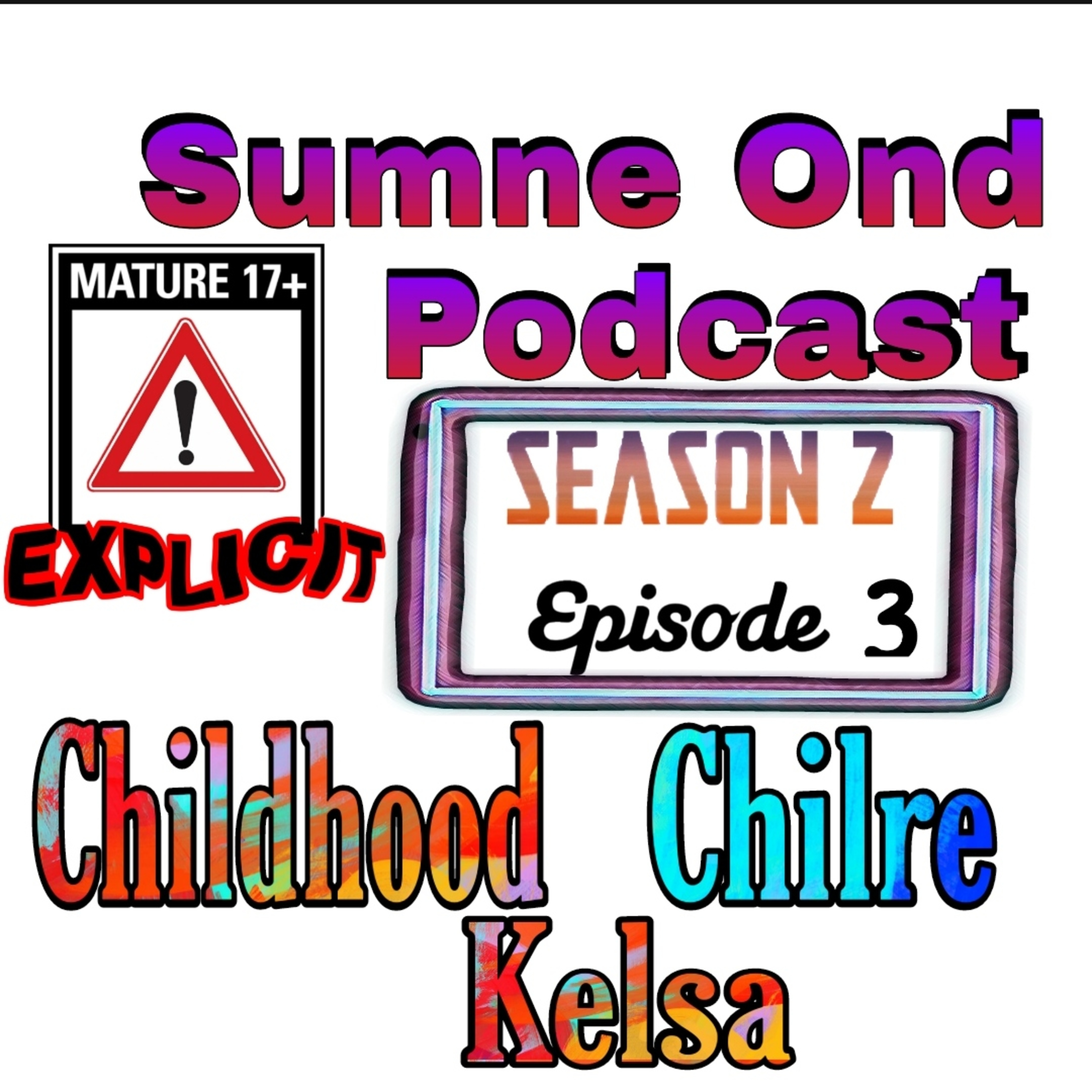 Sumne Ond Podcast