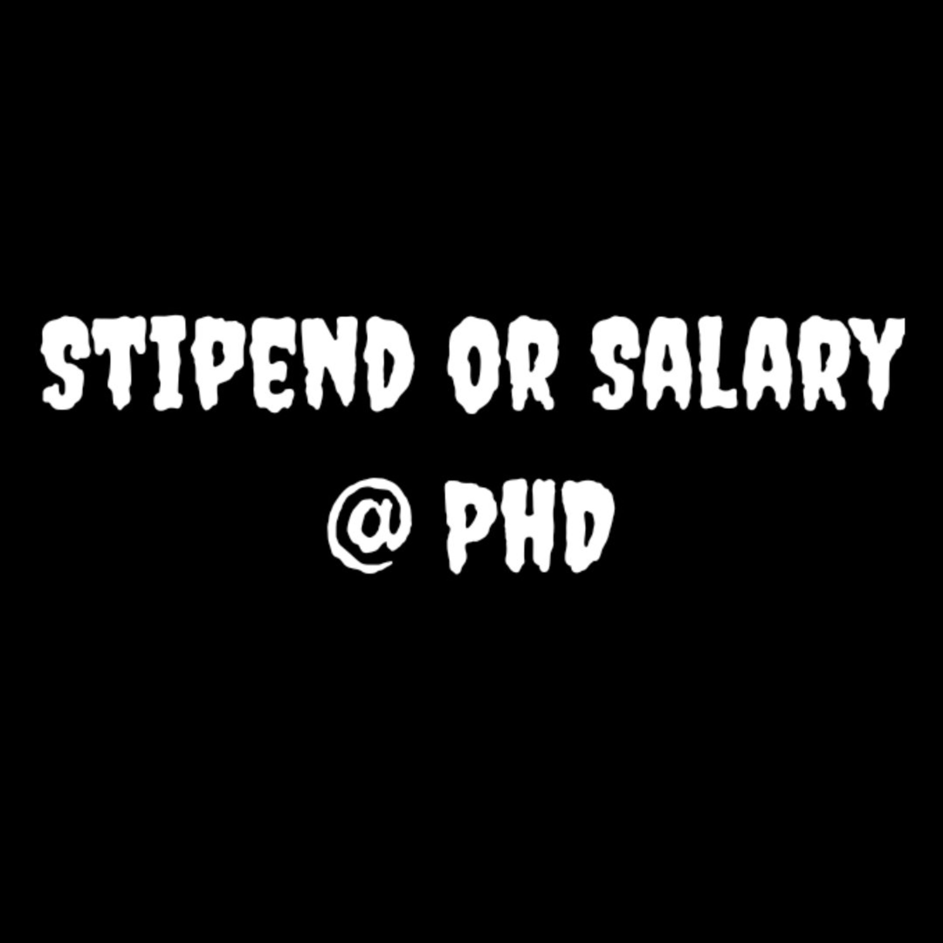 Stipend or Salary? episode artwork