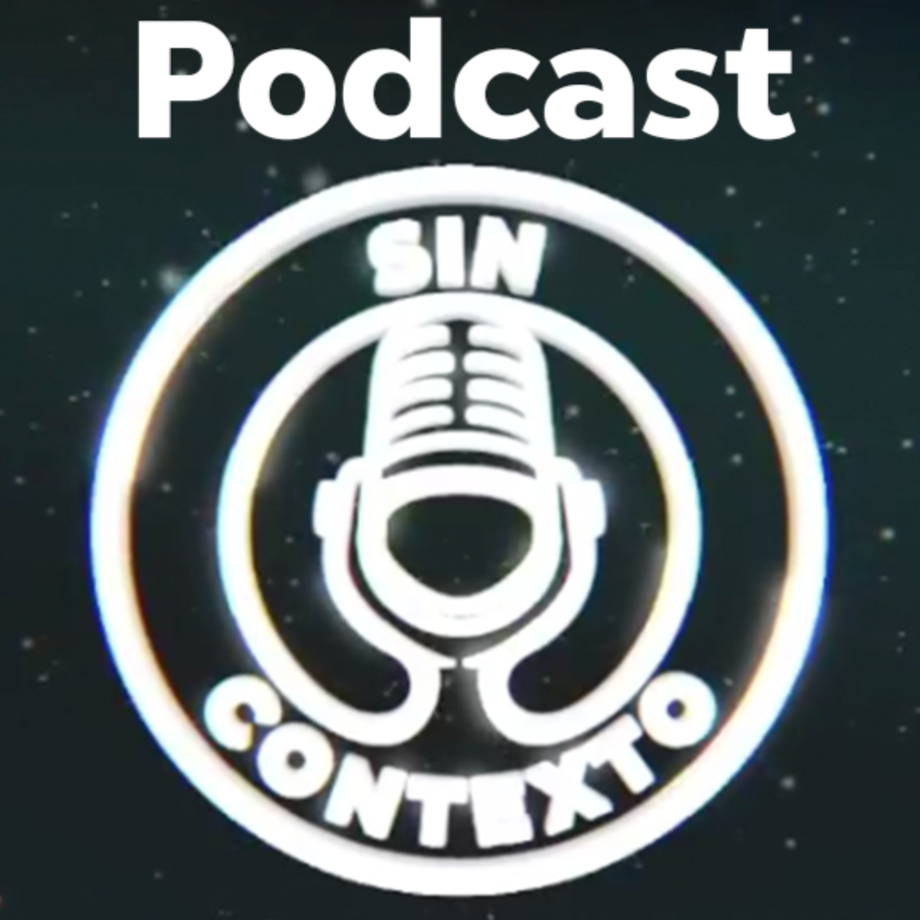 Sin Contexto 6 4 22 episode artwork