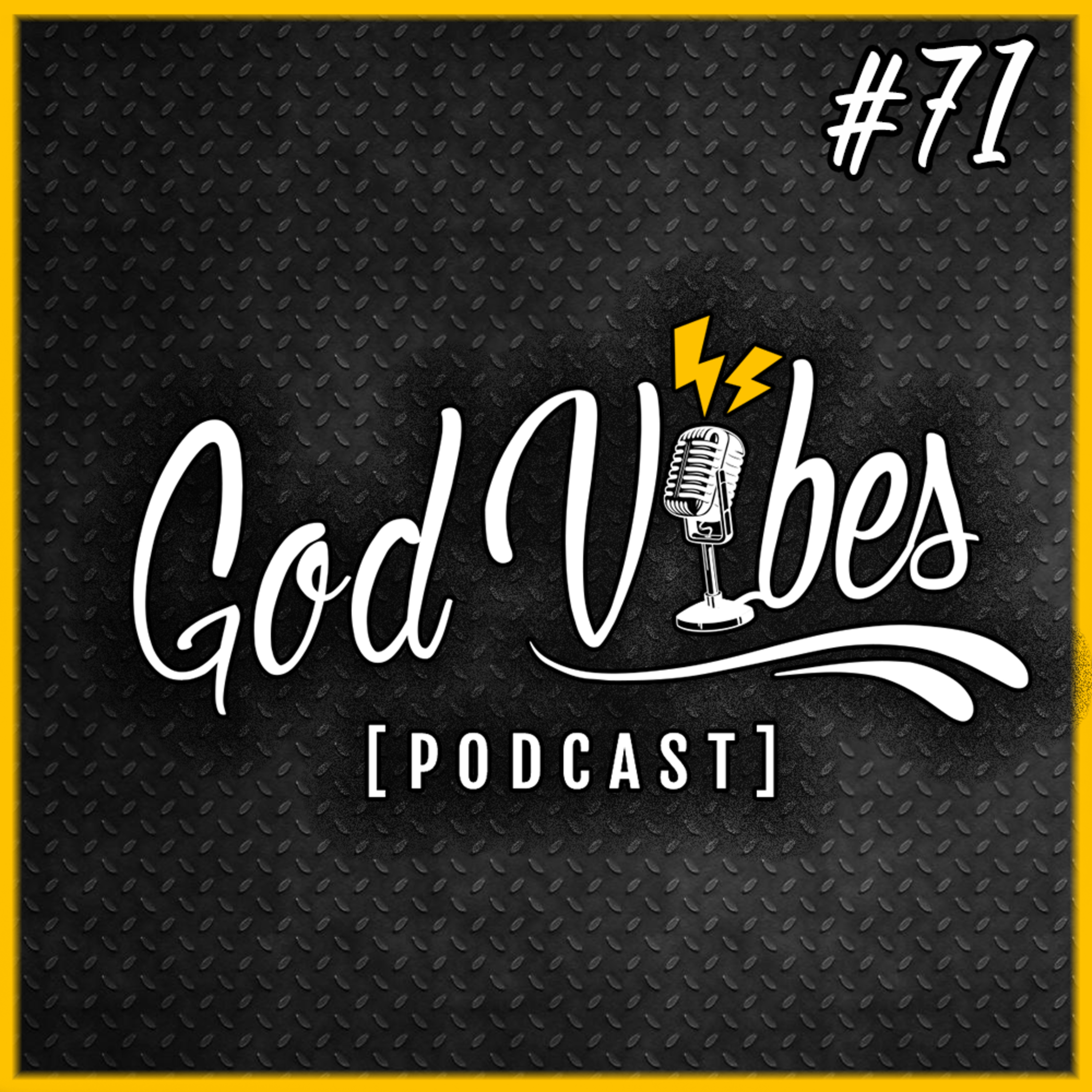 God Vibes Podcast