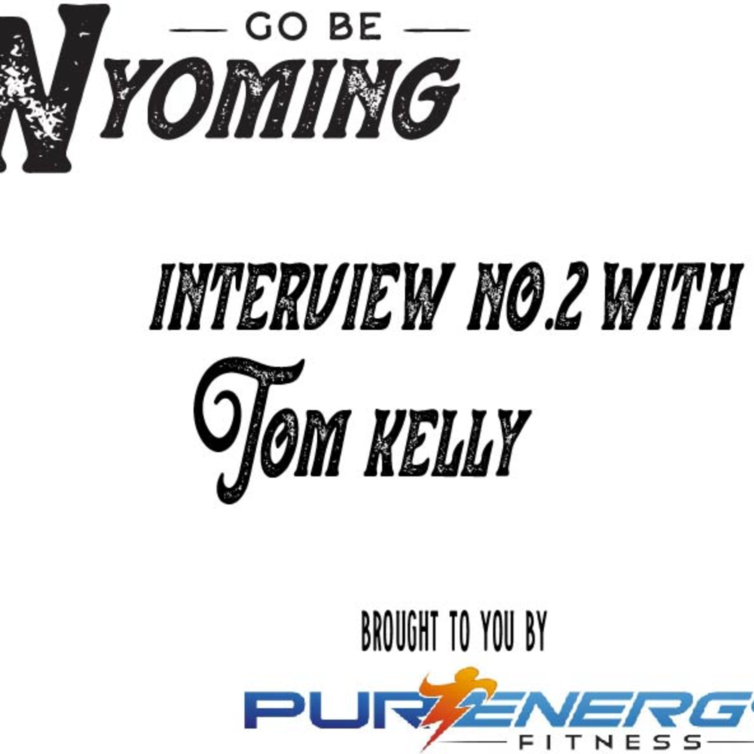 #19 - Special Interview w/ Tom Kelly, Candidate for Sheridan City Council
