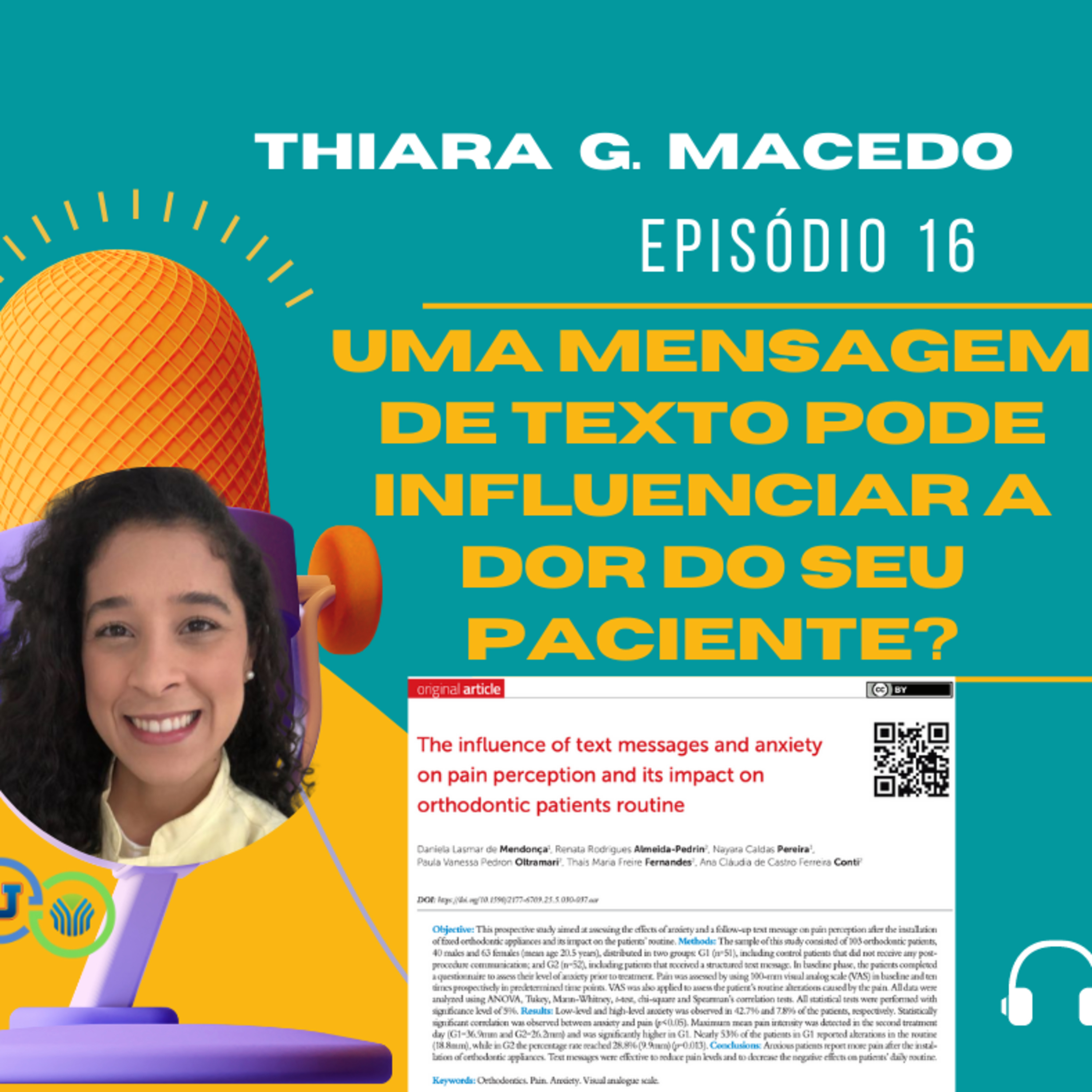 Episódio 16: Uma mensagem de texto pode influenciar a dor do seu paciente? episode artwork