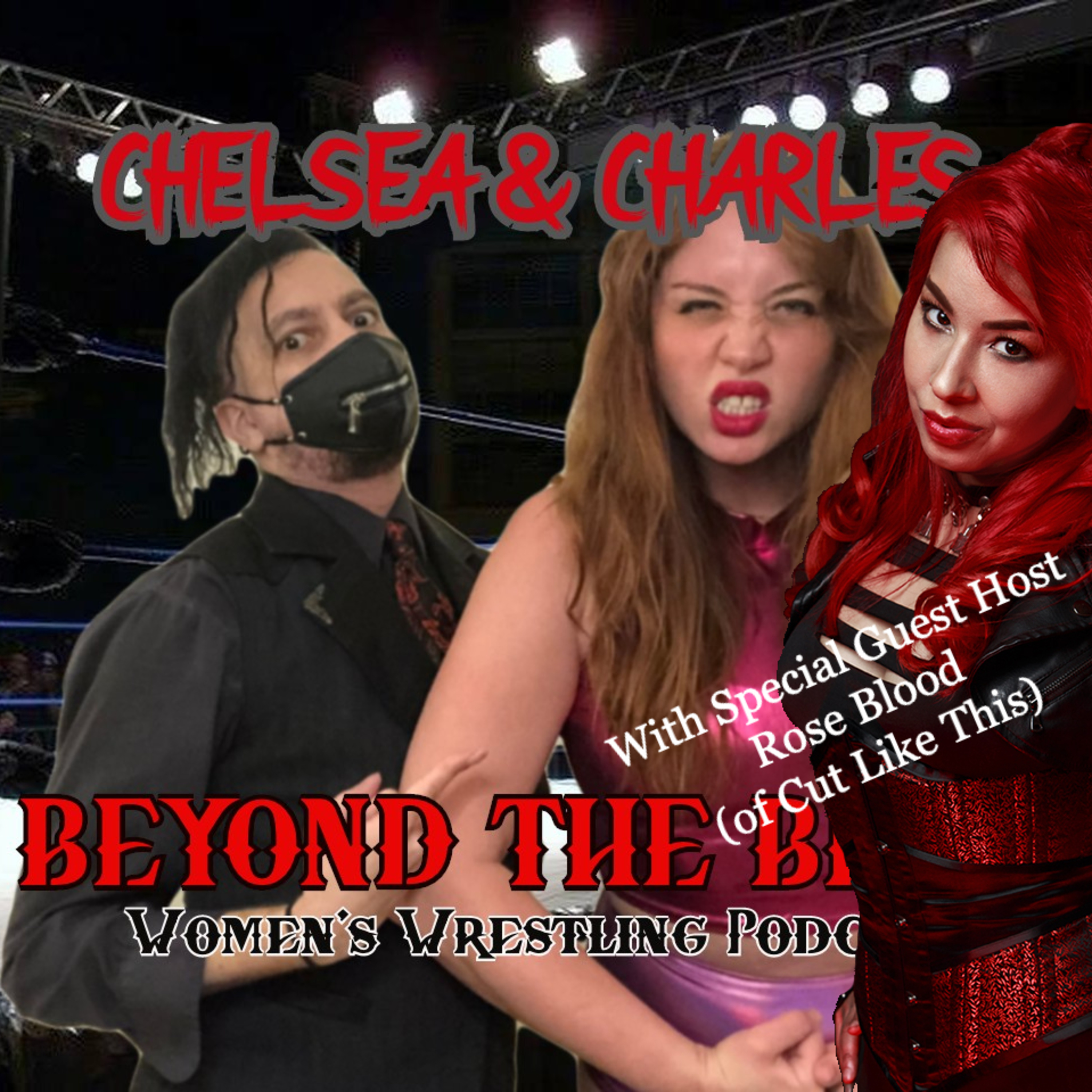 Episode 29 (With Special Guest - Rose Blood of Cut Like This!) - February 22nd to 26th, 2021 episode artwork