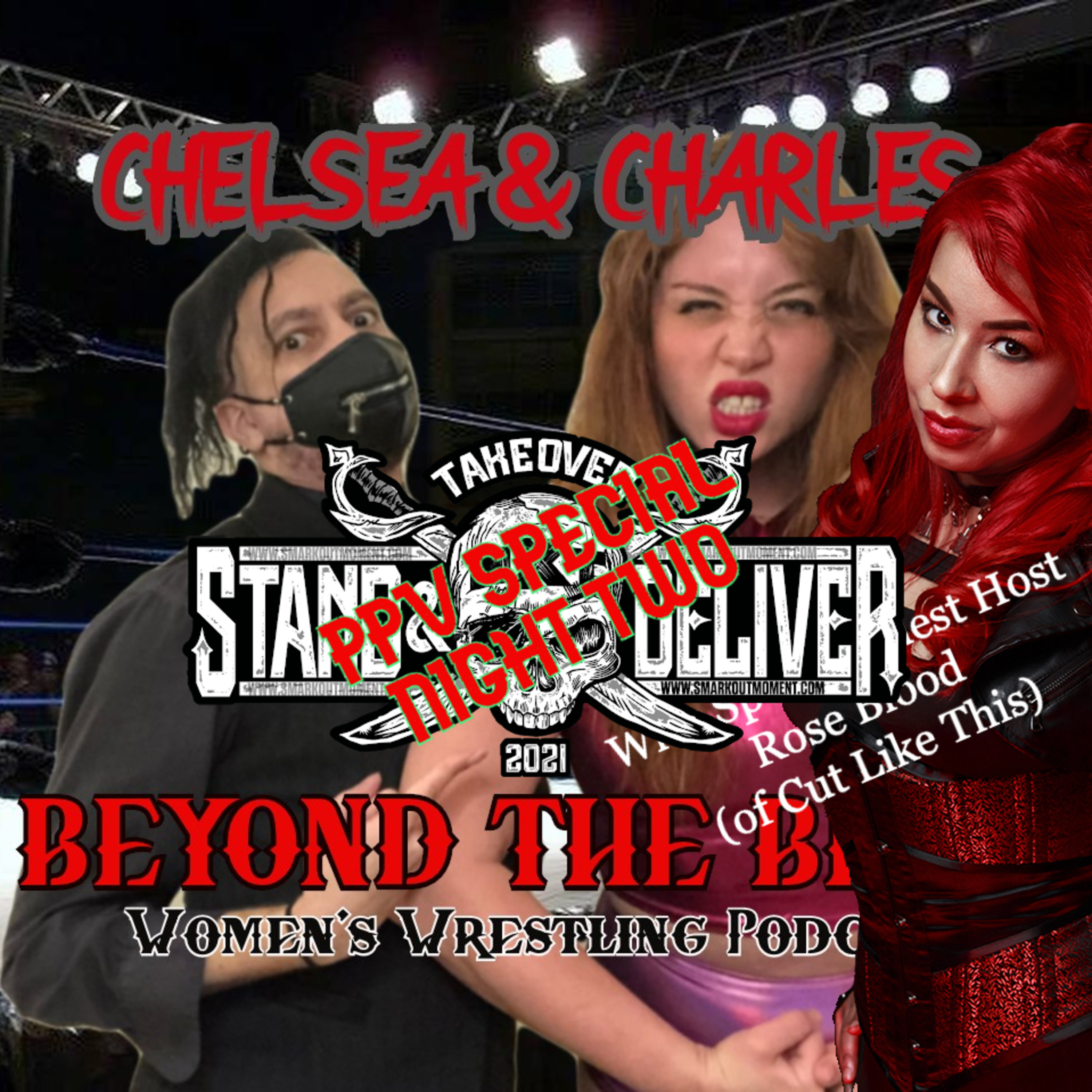 Episode 34.4 - TAKEOVER: STAND AND DELIVER NIGHT TWO - PPV SPECIAL!!! episode artwork