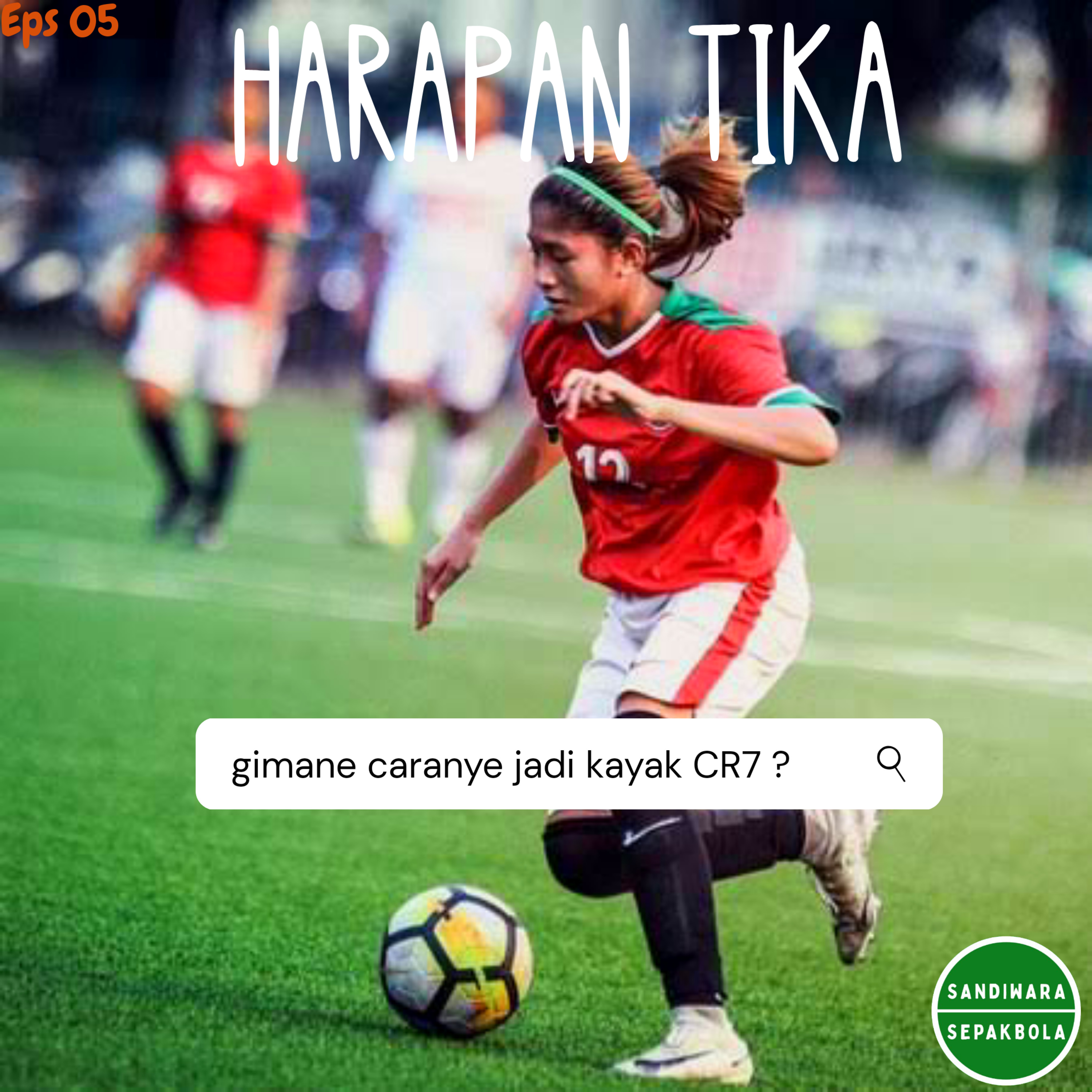 Sandiwara Sepak Bola Podcast