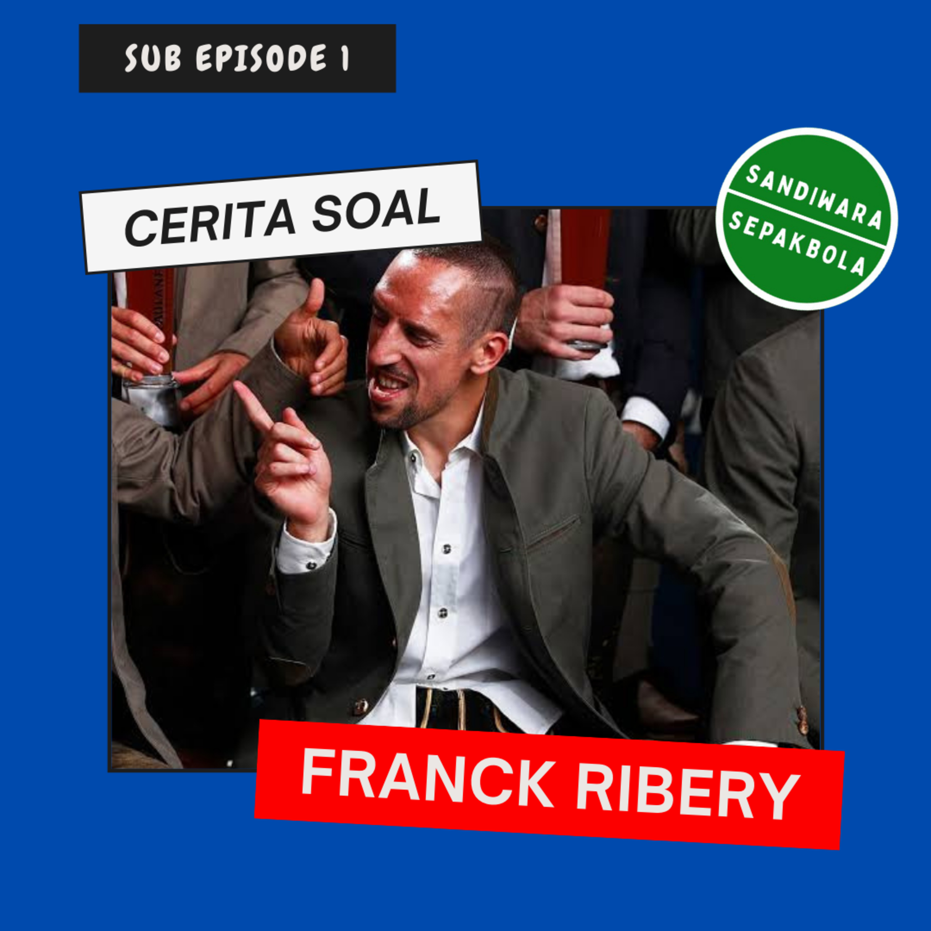 Sandiwara Sepak Bola Podcast
