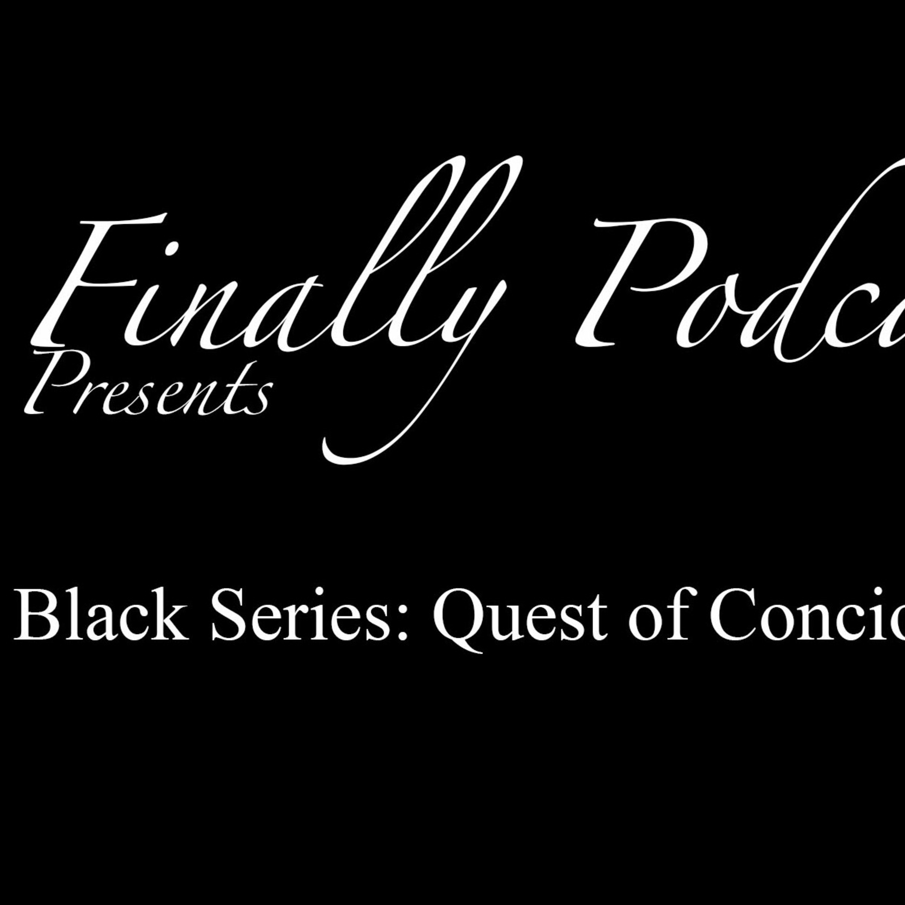 Black Series: Quest of Consciousness  episode artwork